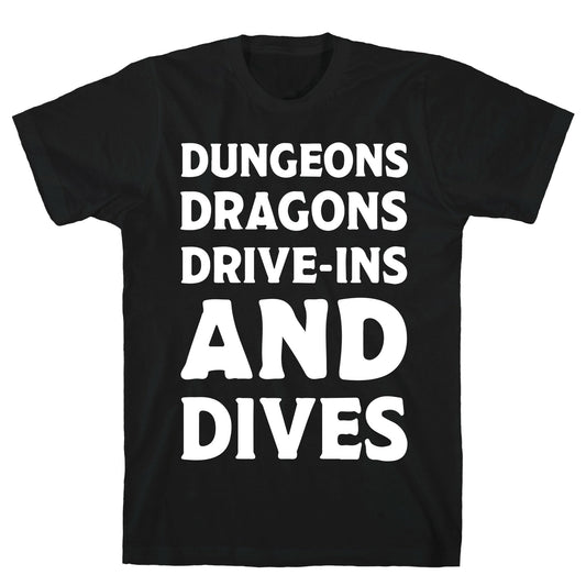 Dungeons Dragons Drive-ins And Dives T-Shirt