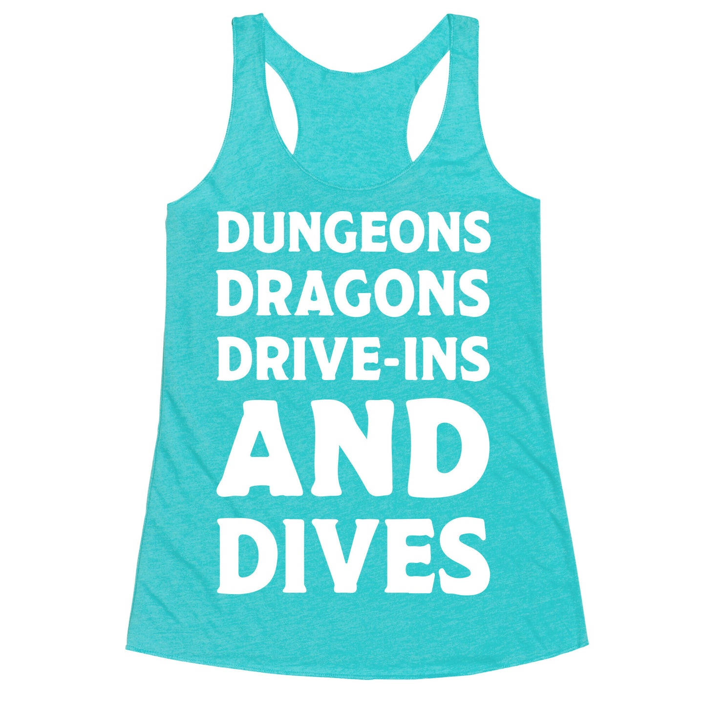 Dungeons Dragons Drive-ins And Dives Racerback Tank