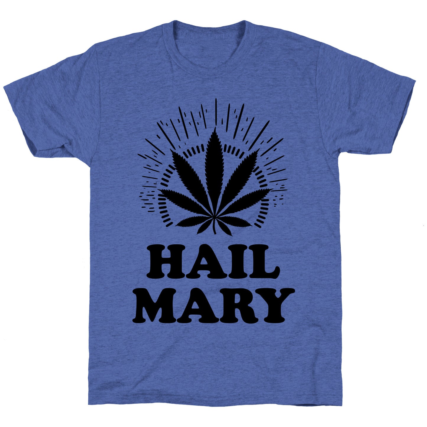 Hail Mary Unisex Triblend Tee
