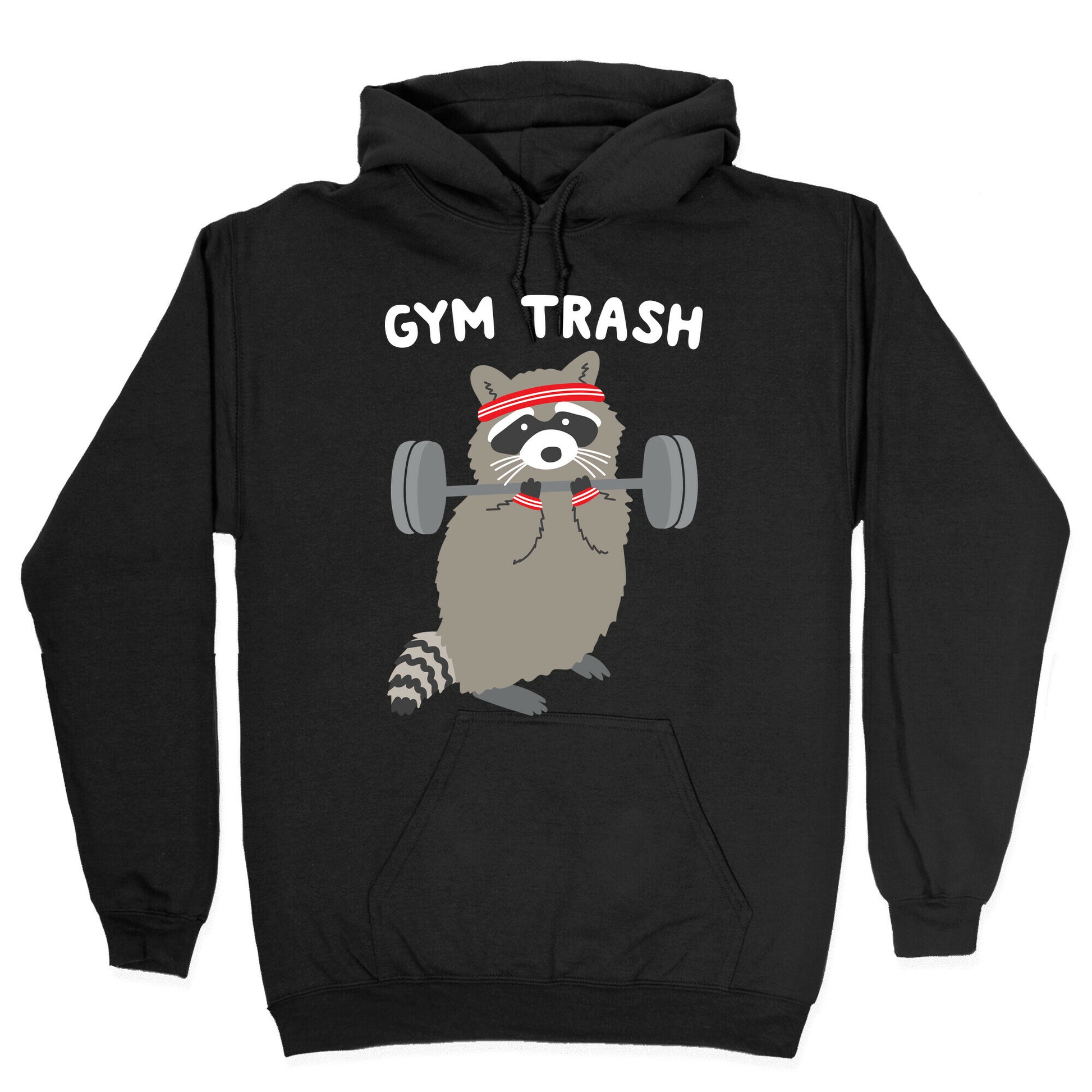 Gym Trash Raccoon Hoodie