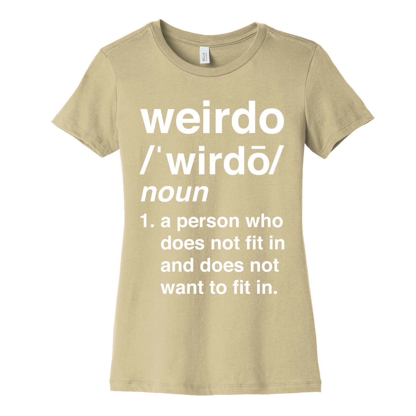 Weirdo Definition Women's Cotton Tee