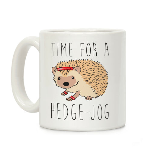 Time For A Hedge Jog Coffee Mug