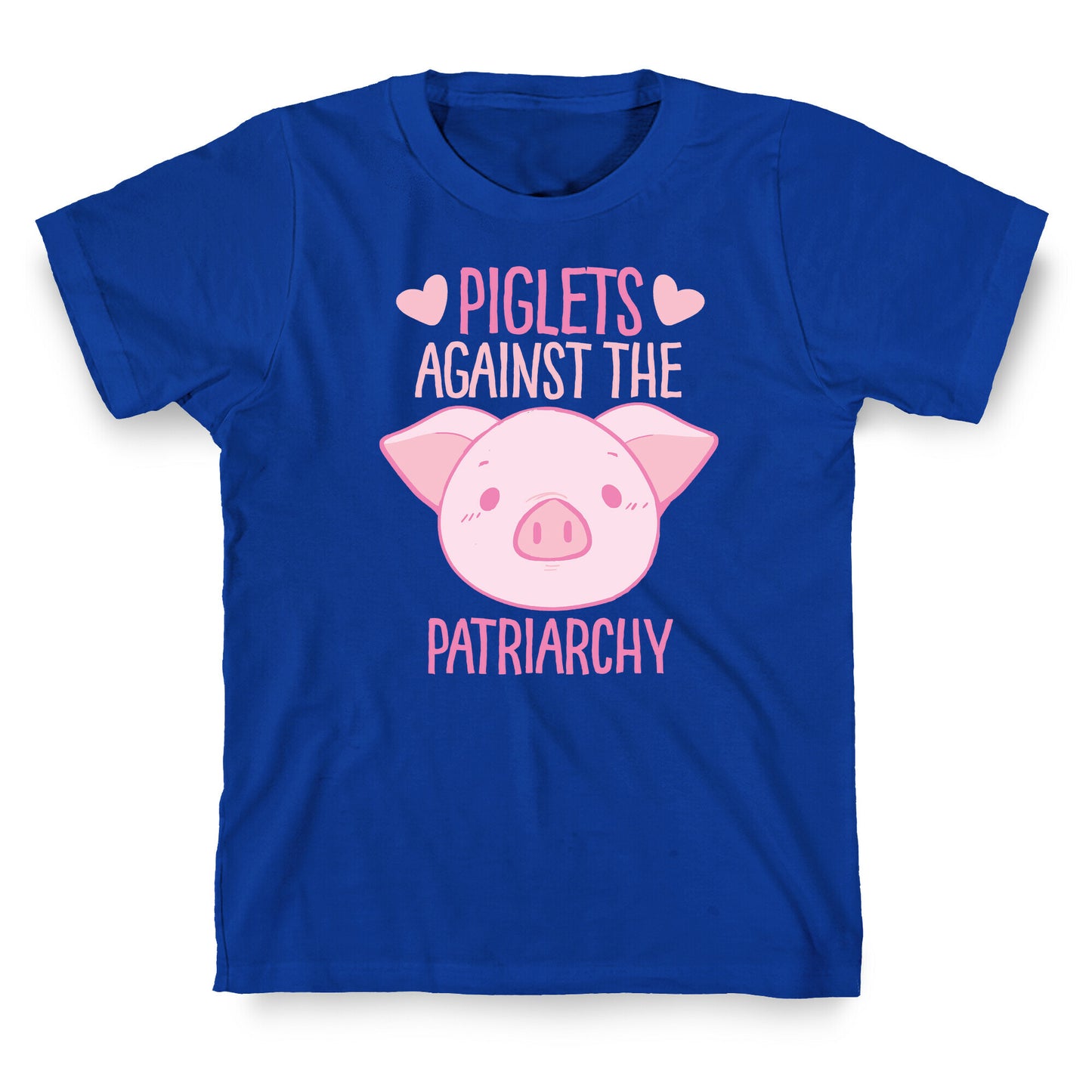Piglets Against the Patriarchy  T-Shirt