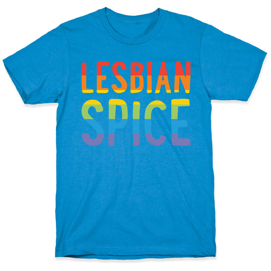 Lesbian Spice T-Shirt