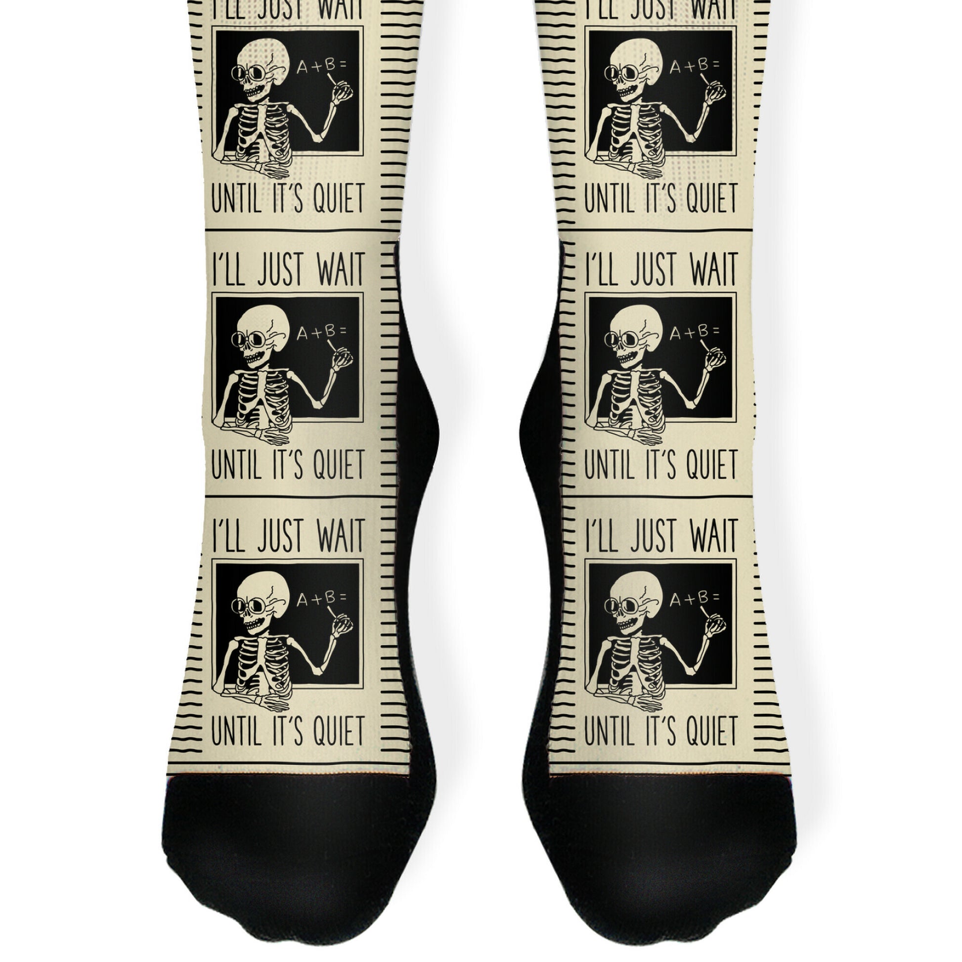 I'll Just Wait Until It's Quiet - Skeleton Teacher Socks