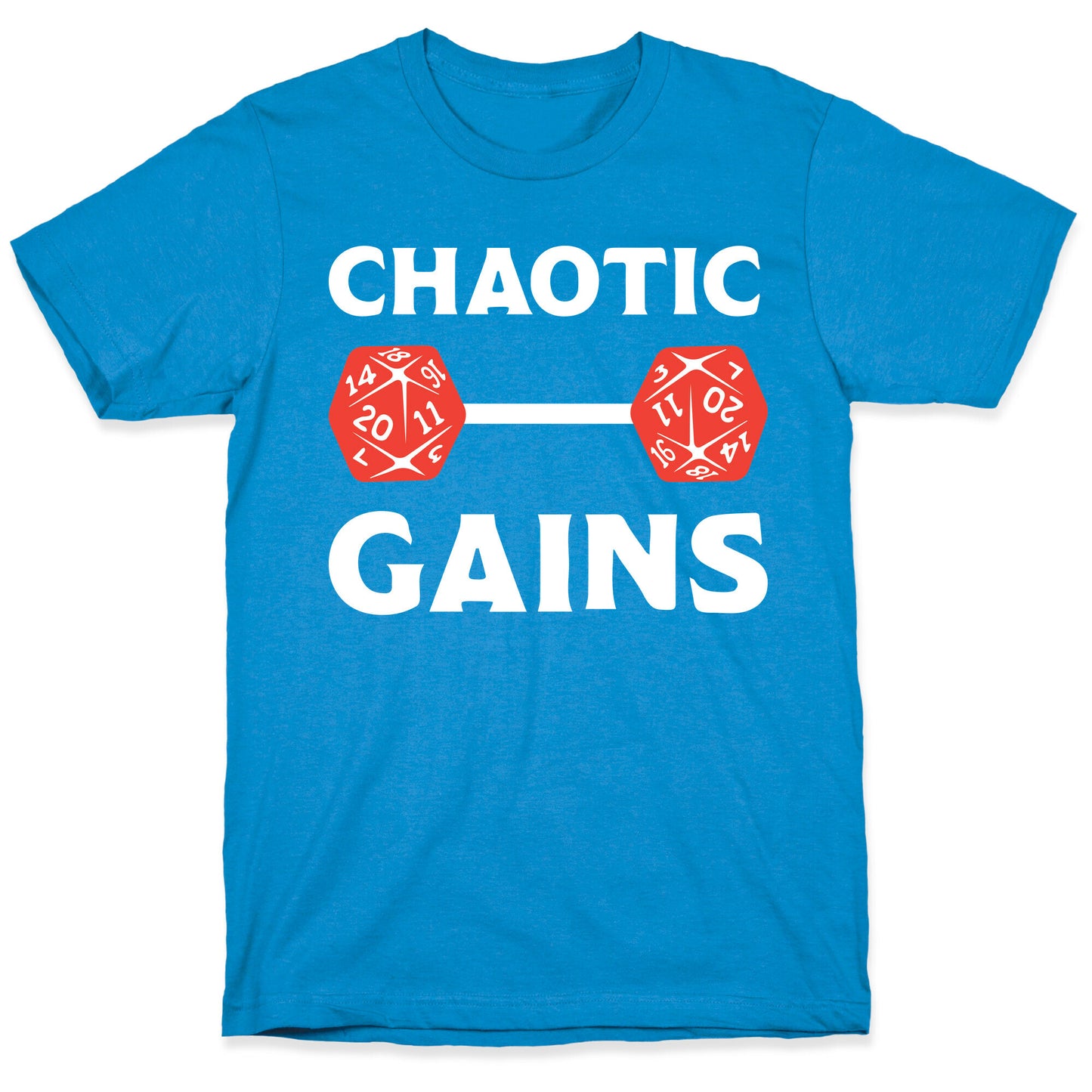Chaotic Gains T-Shirt