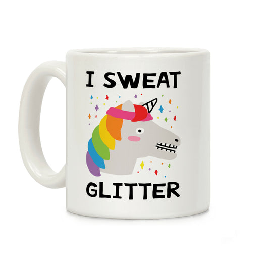 I Sweat Glitter Unicorn Coffee Mug