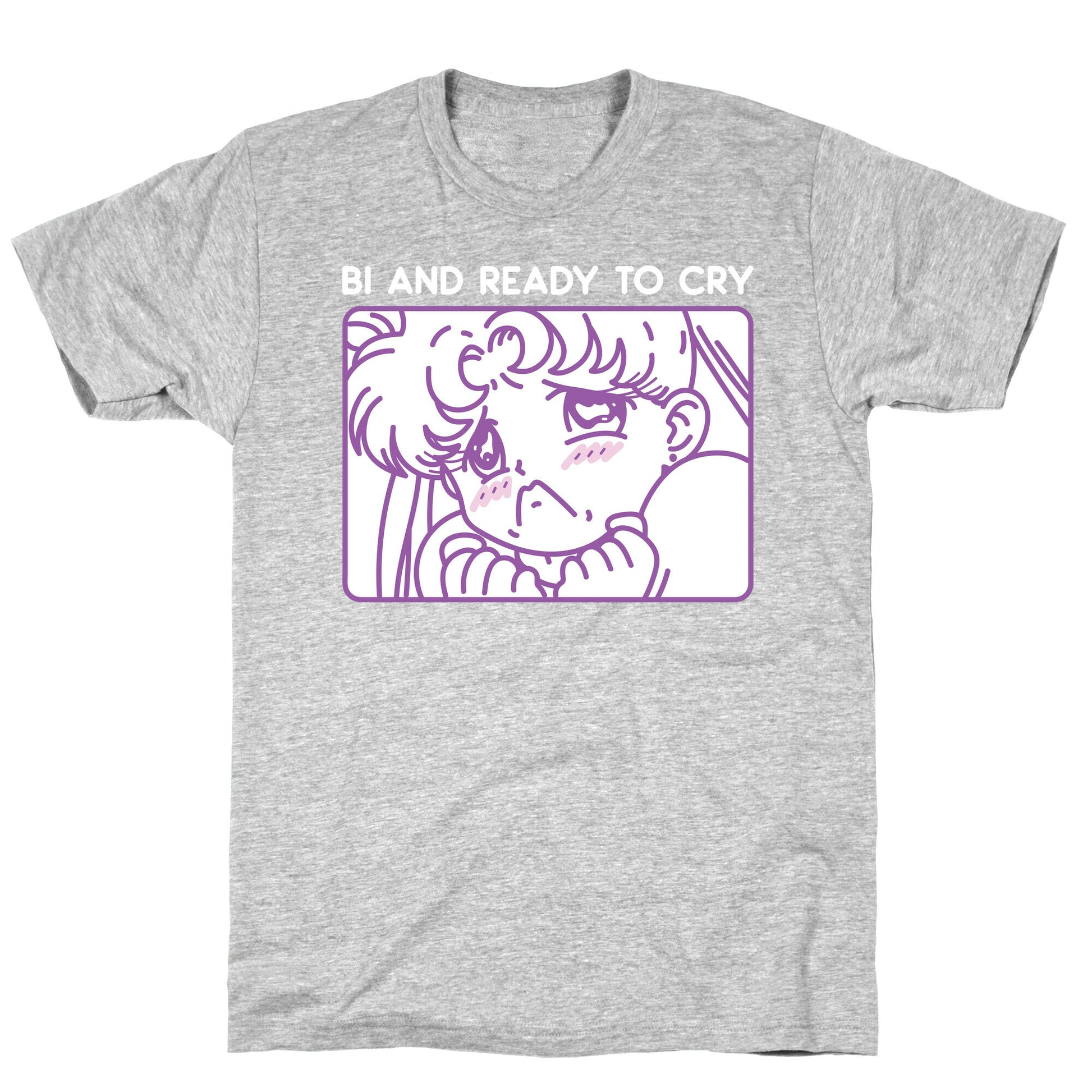 Bi And Ready To Cry Sailor T-Shirt