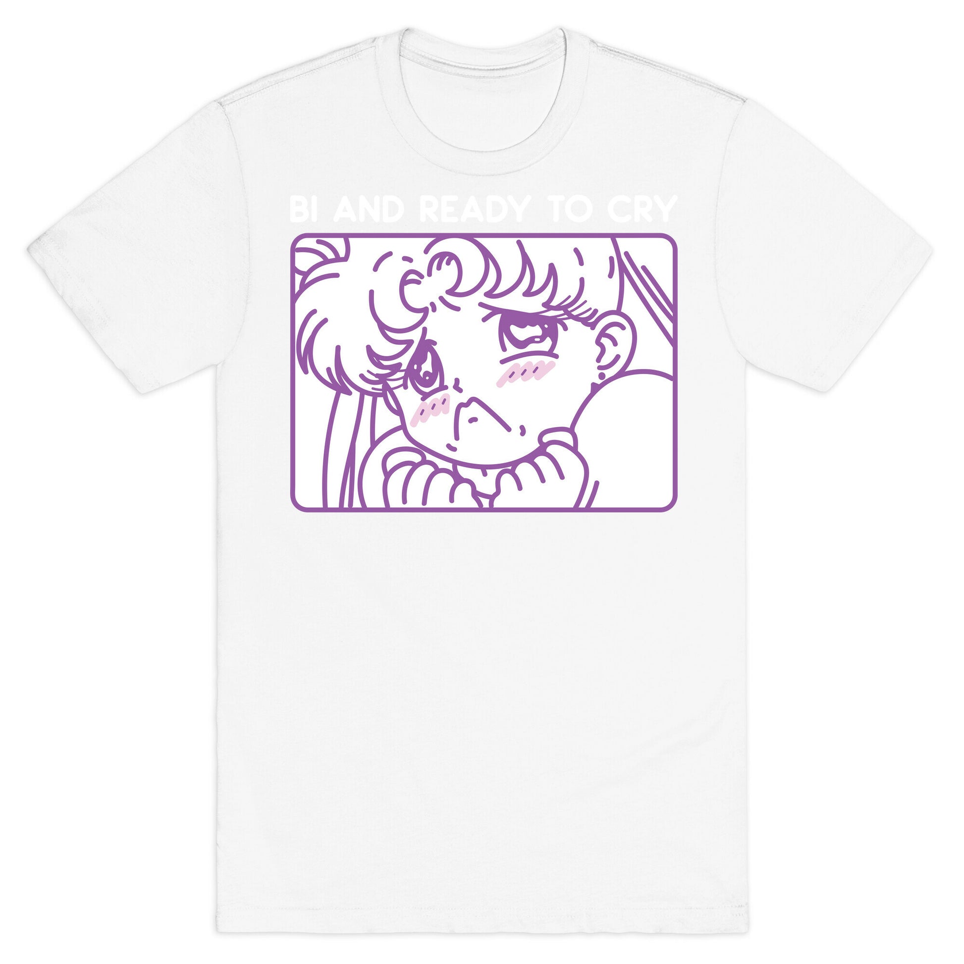 Bi And Ready To Cry Sailor T-Shirt