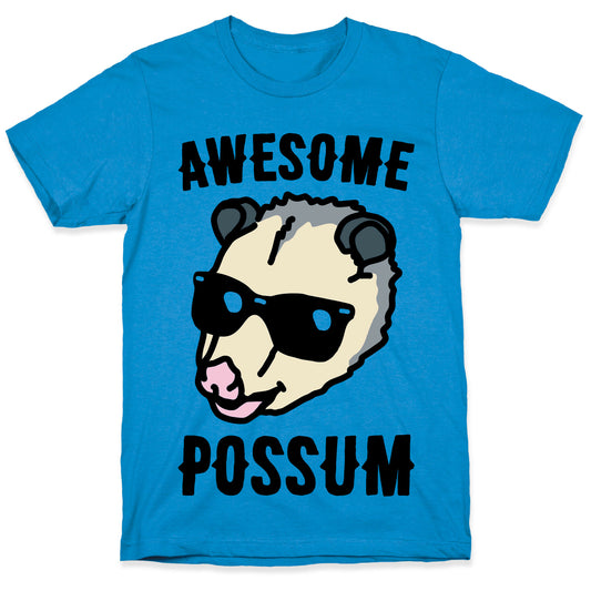 Awesome Possum  T-Shirt