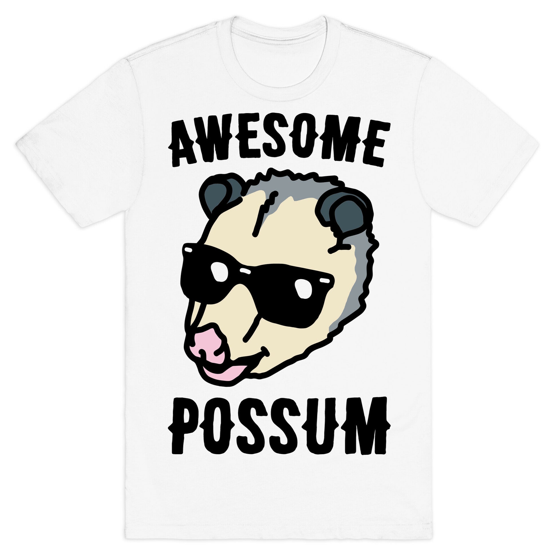 Awesome Possum  T-Shirt
