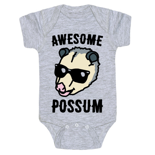 Awesome Possum  Baby One Piece
