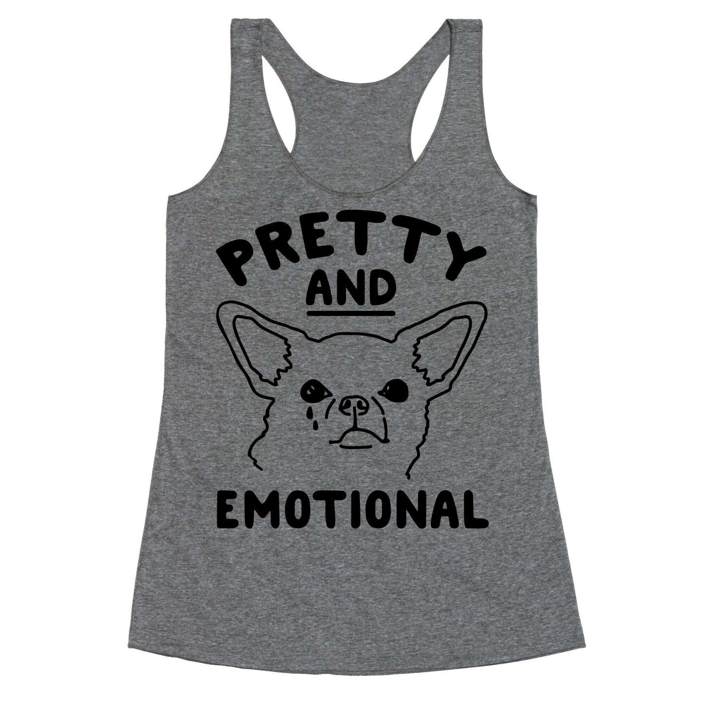 Pretty and Emotional Racerback Tank
