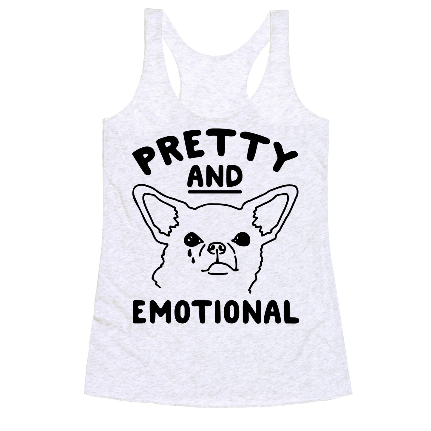 Pretty and Emotional Racerback Tank
