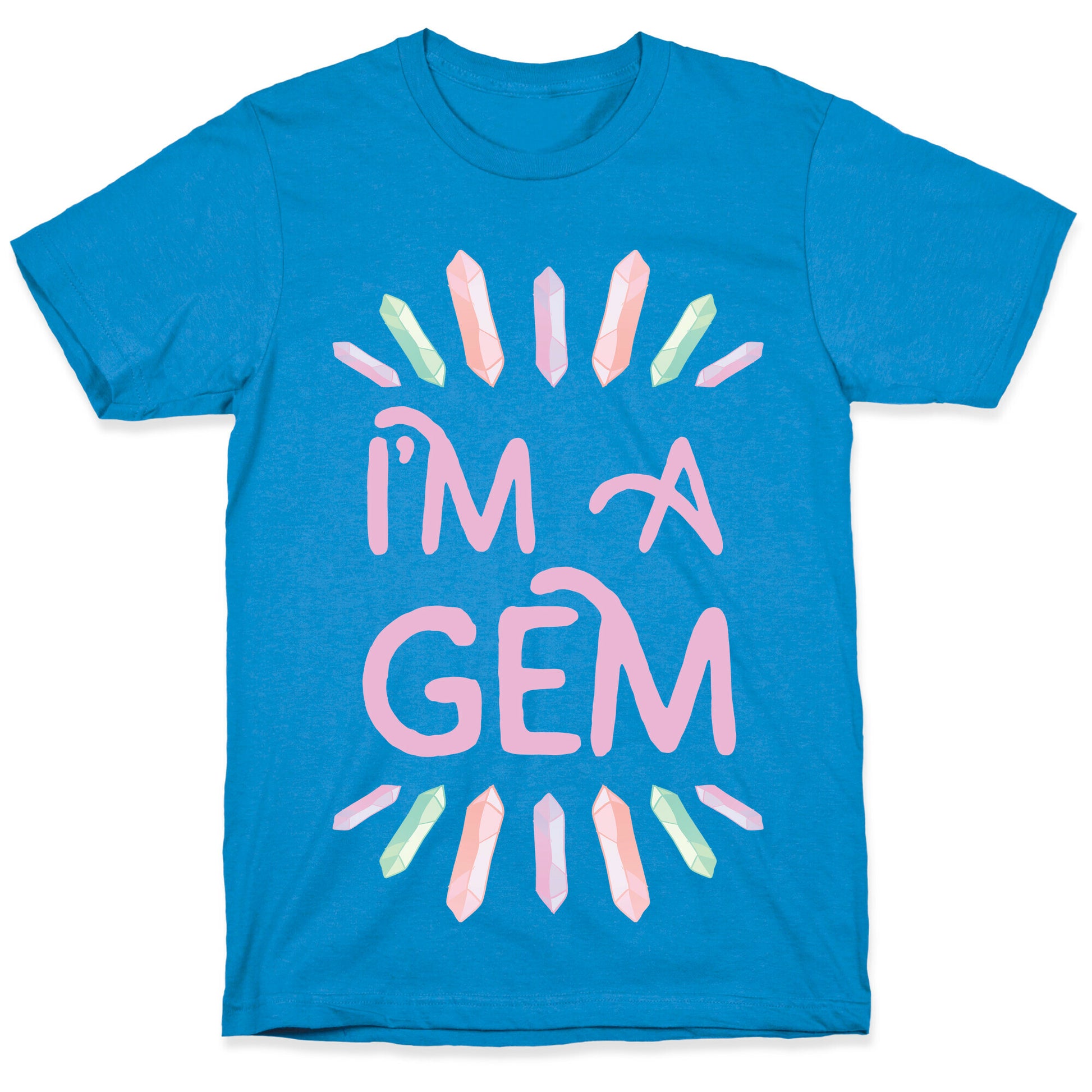 I'm A Gem T-Shirt