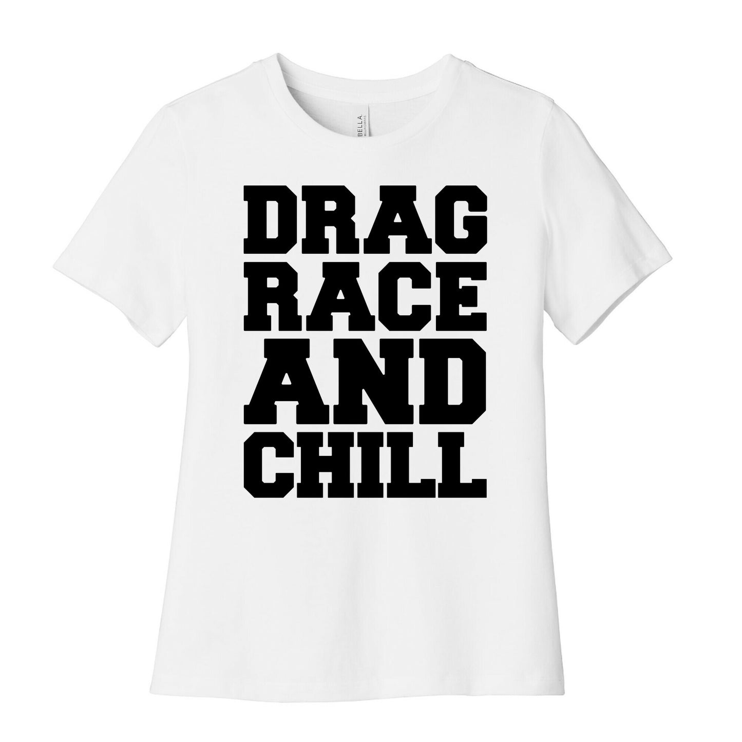 Drag Race and Chill Parody Women's Cotton Tee