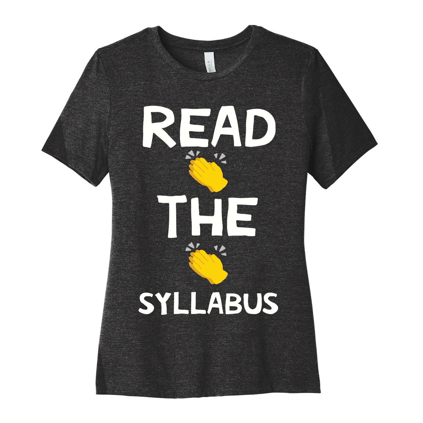 Read The Syllabus Clap Emoji Women's Cotton Tee