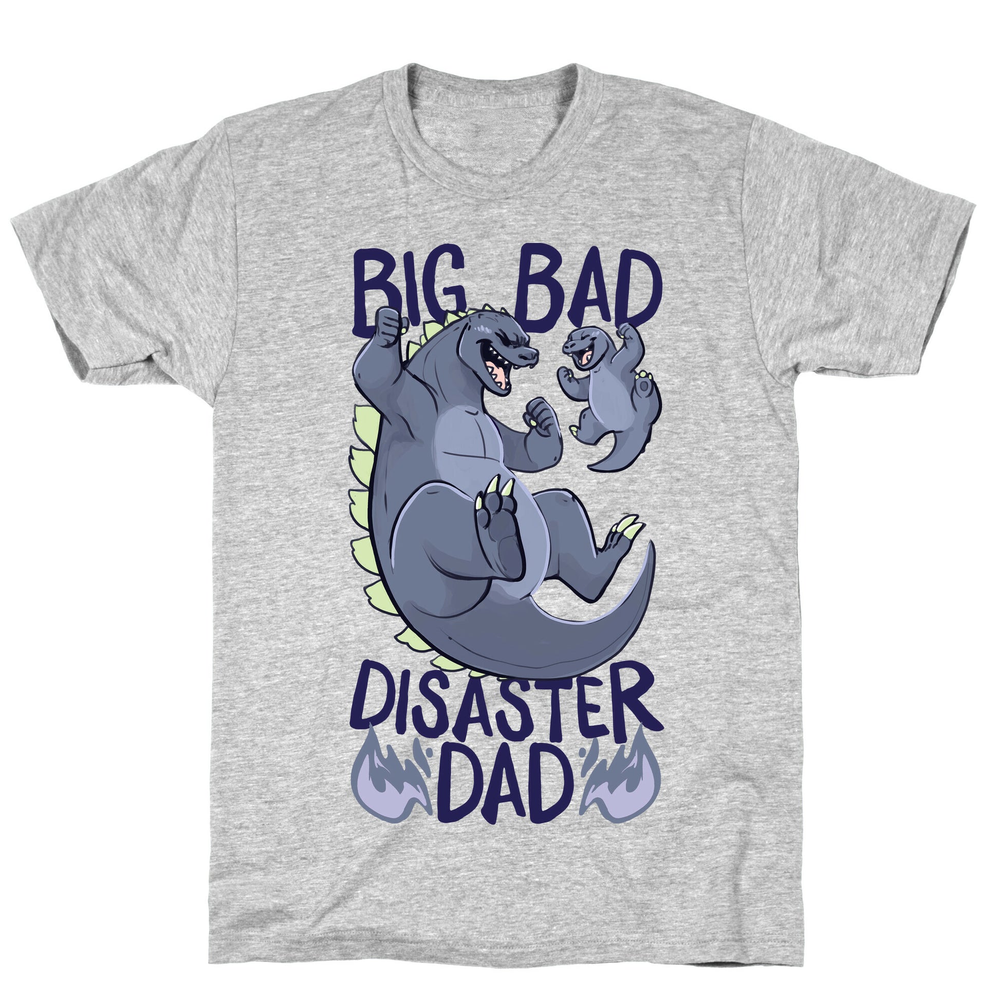 Big Bad Disaster Dad Godzilla T-Shirt