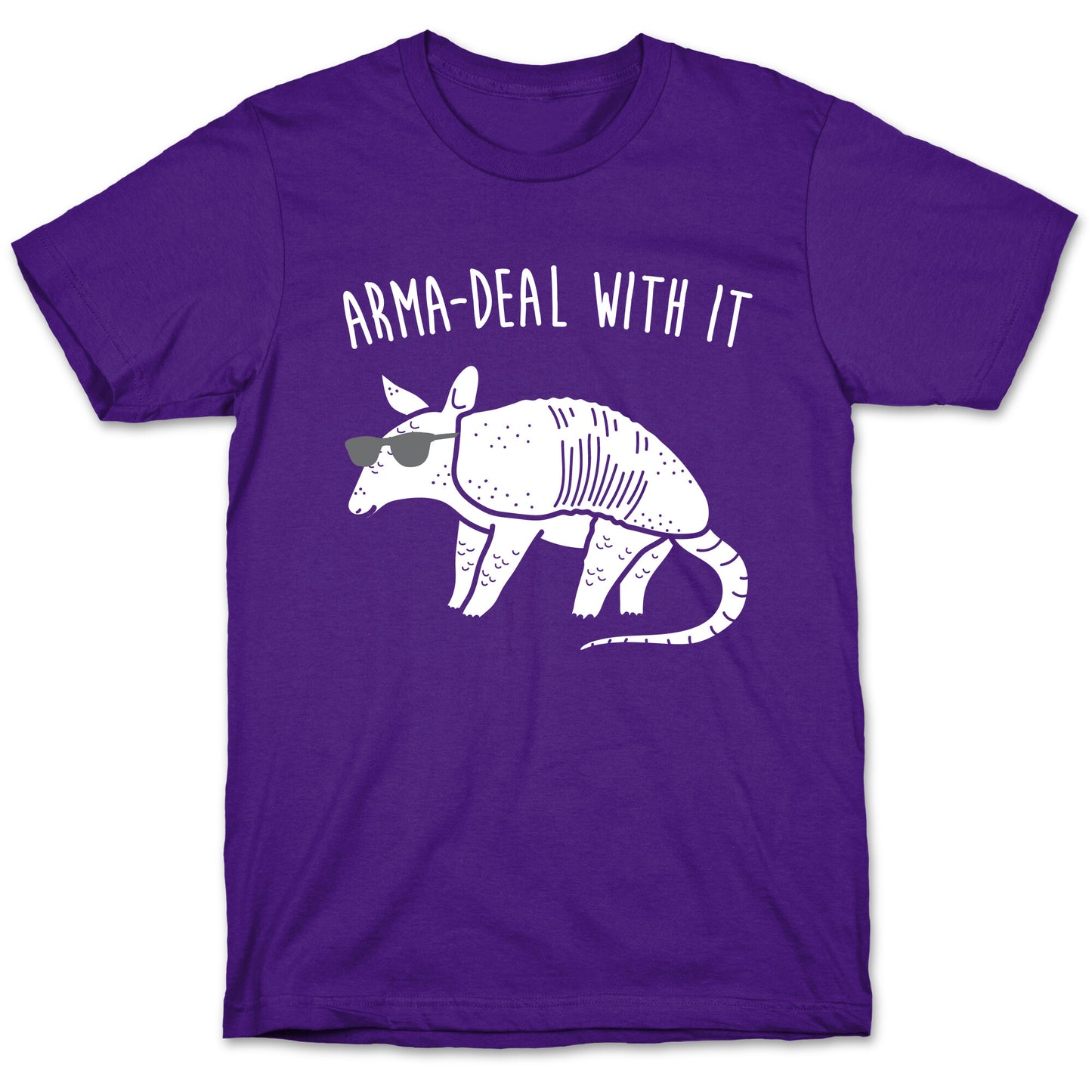 Arma-Deal With It Armadillo T-Shirt