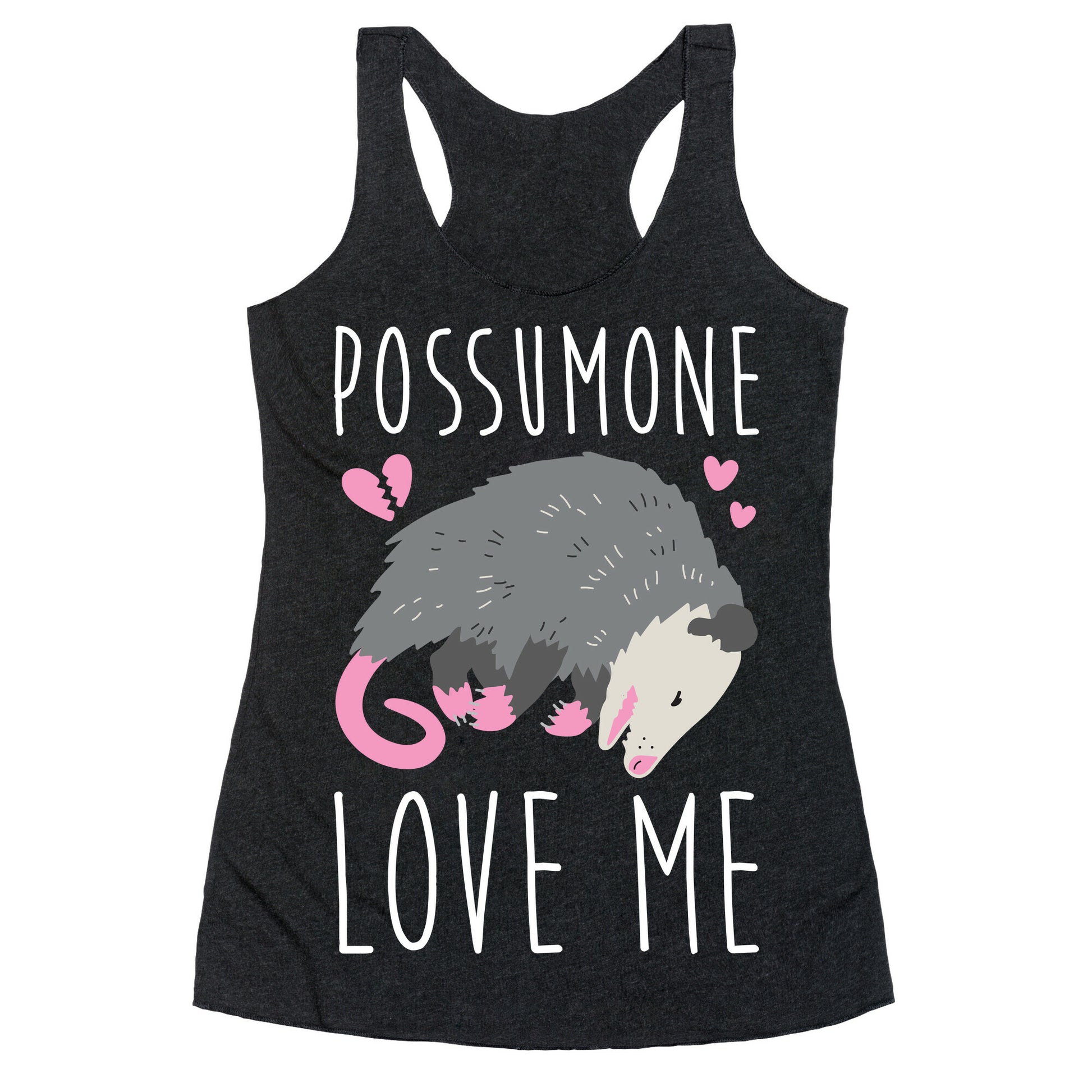 Possumone Love Me Opossum Racerback Tank