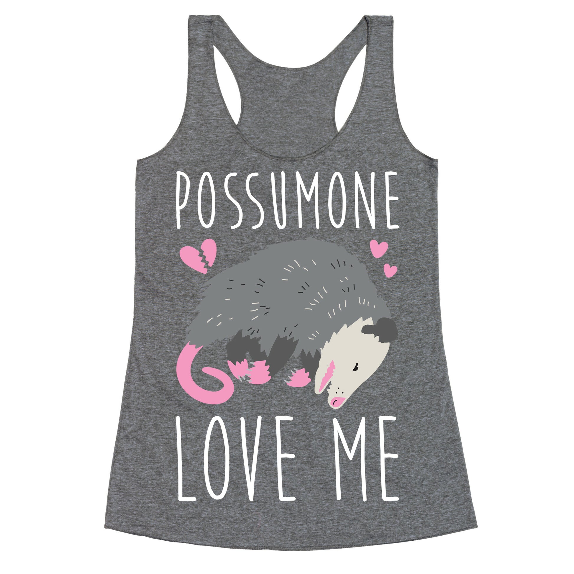 Possumone Love Me Opossum Racerback Tank