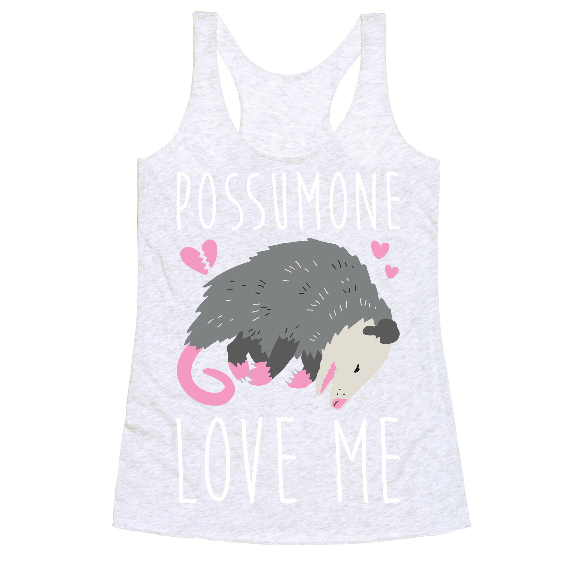 Possumone Love Me Opossum Racerback Tank