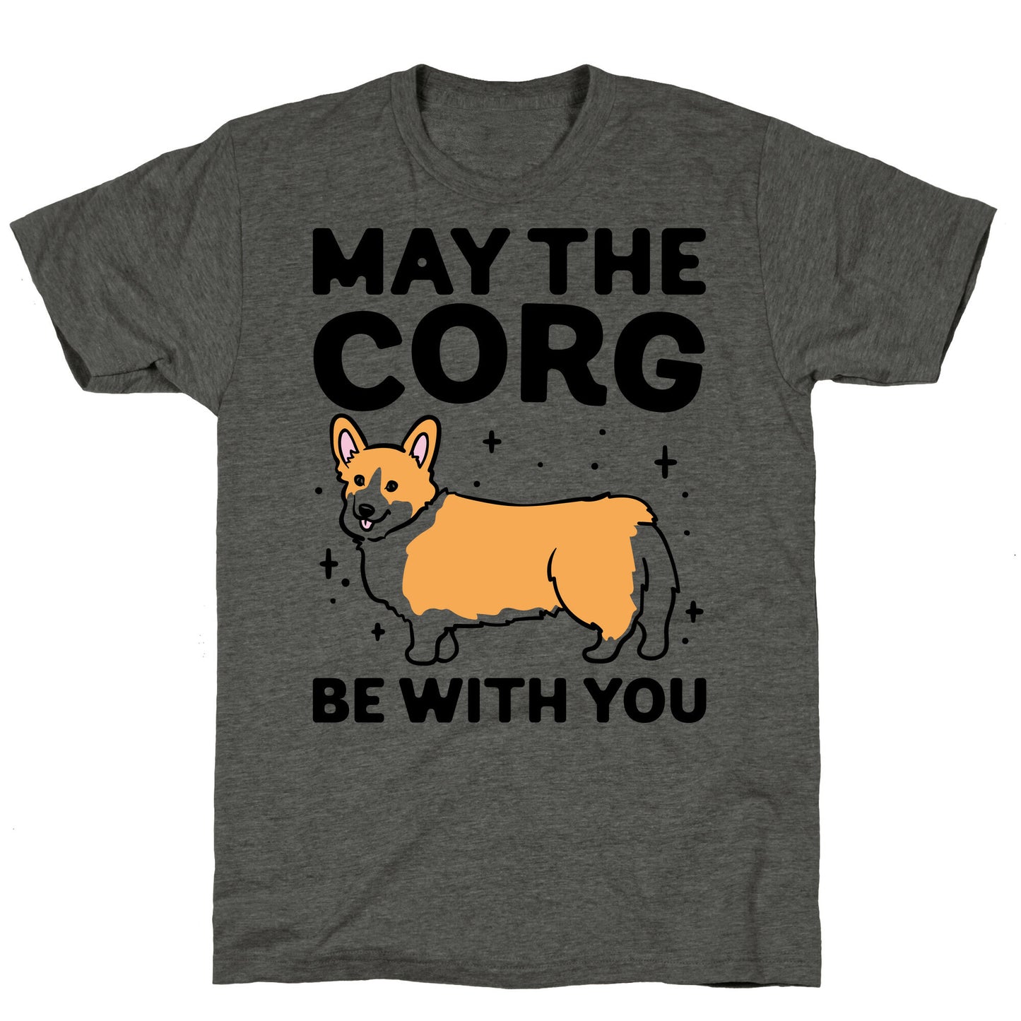 May The Corg Be With You Parody Unisex Triblend Tee