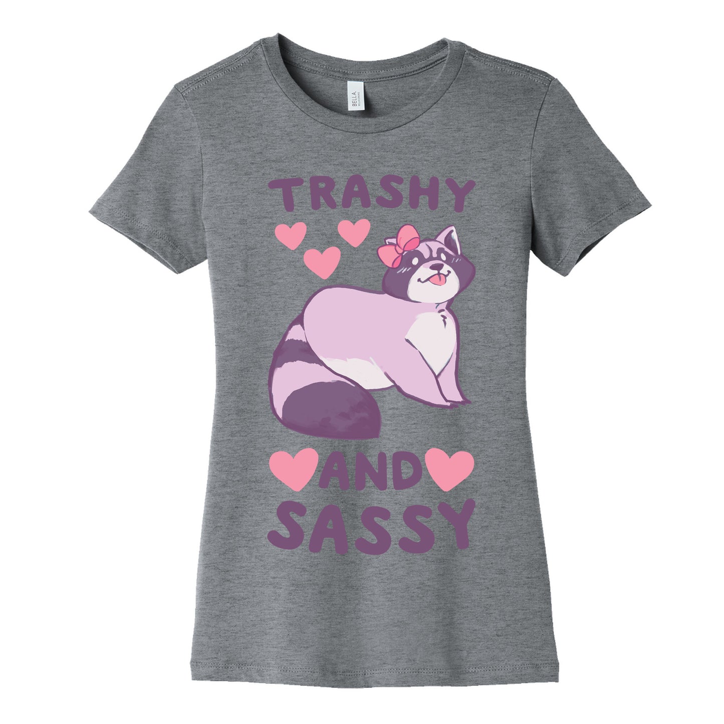 Trashy and Sassy - Raccoon Women's Cotton Tee