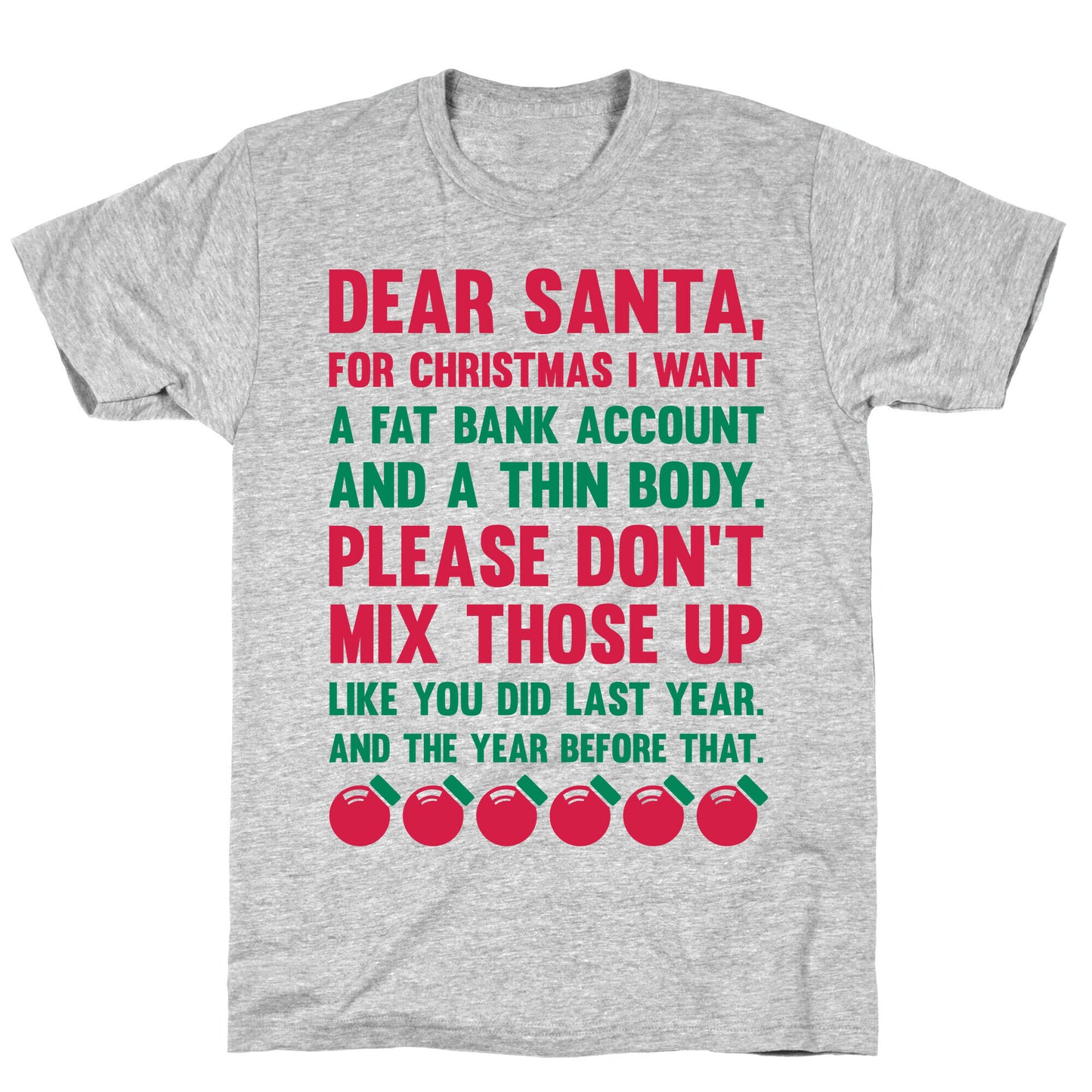 Dear Santa T-Shirt