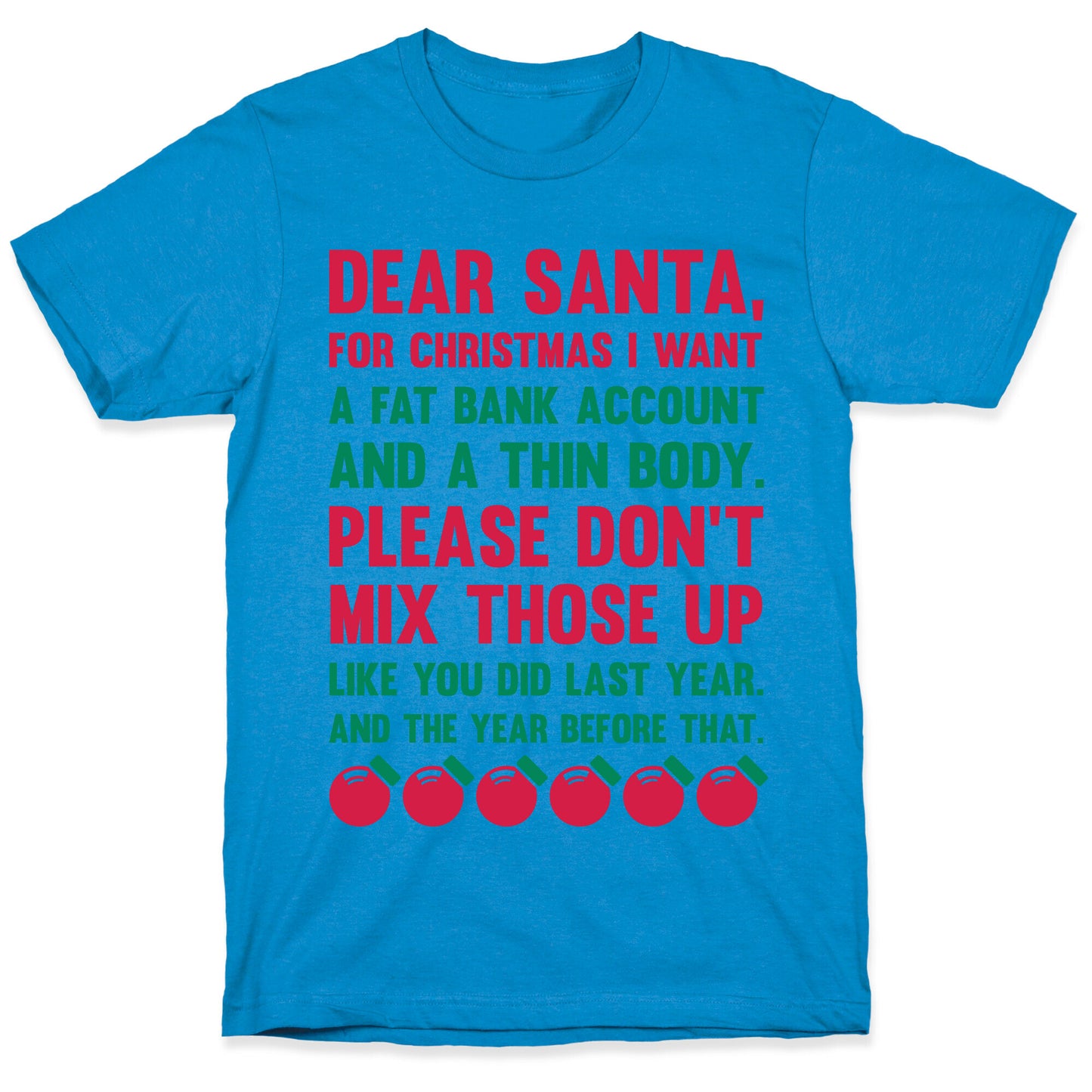 Dear Santa T-Shirt