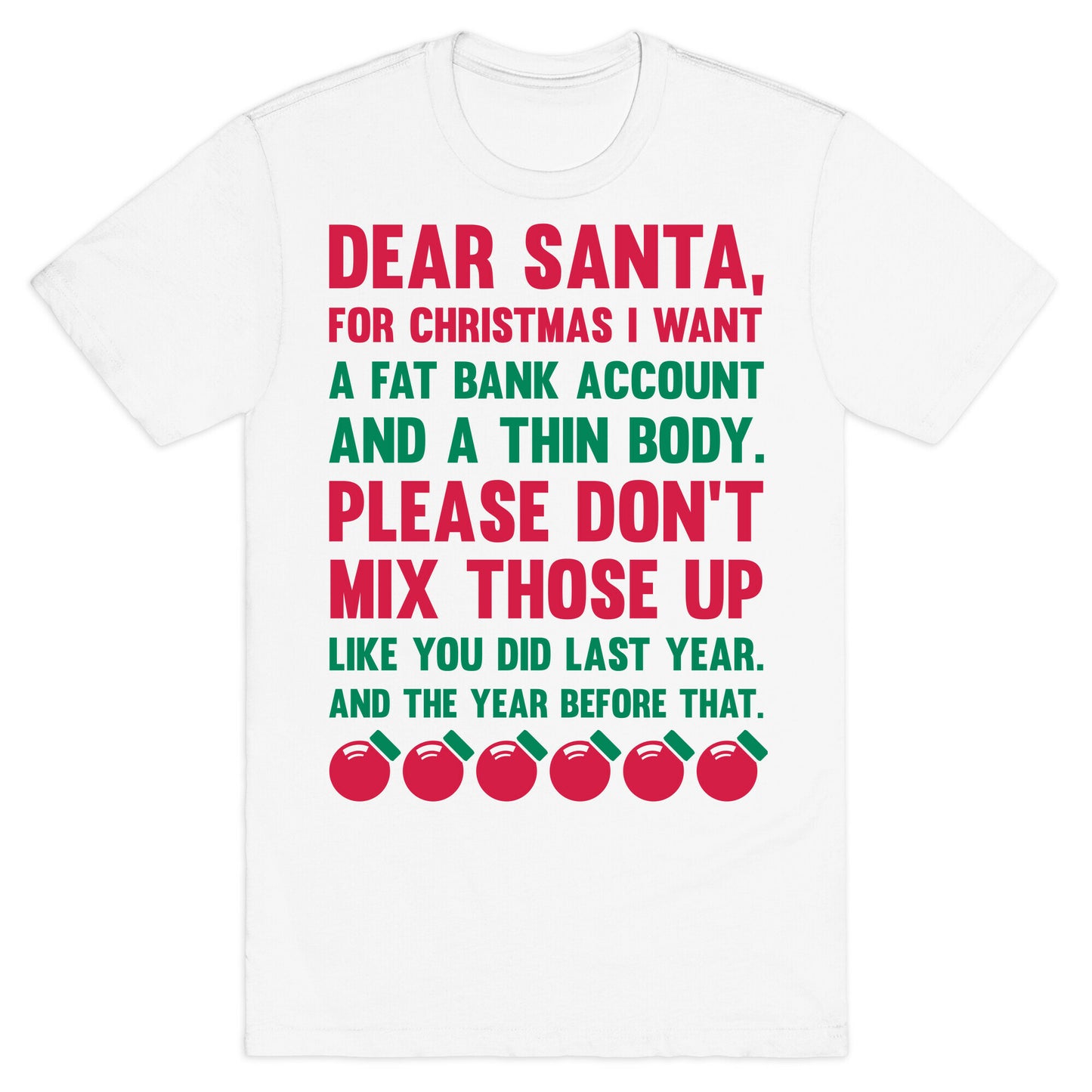Dear Santa T-Shirt
