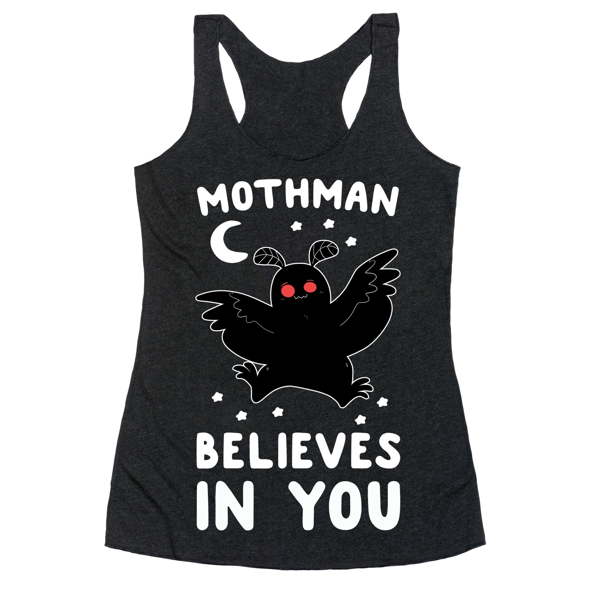Mothman Believes in You Racerback Tank