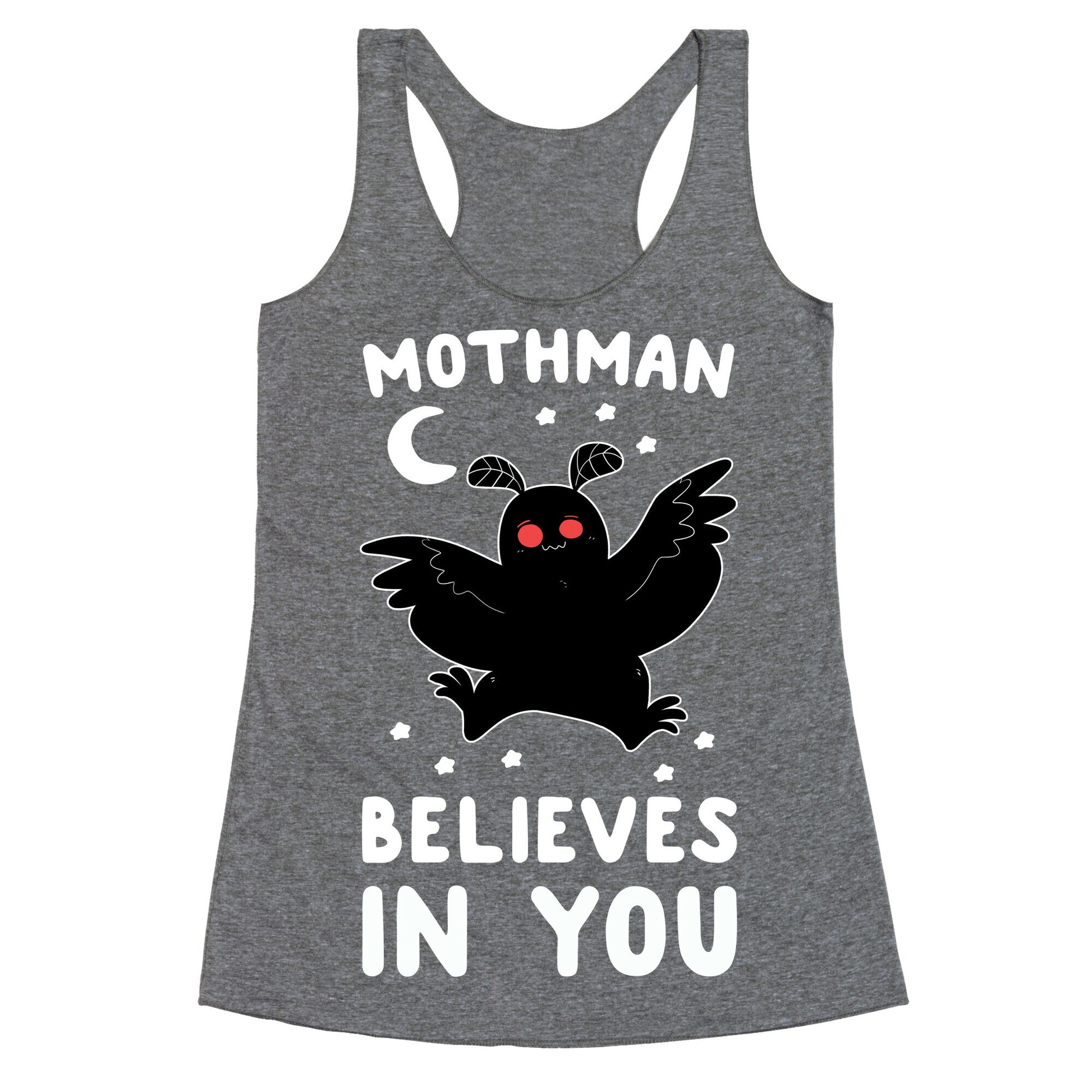 Mothman Believes in You Racerback Tank