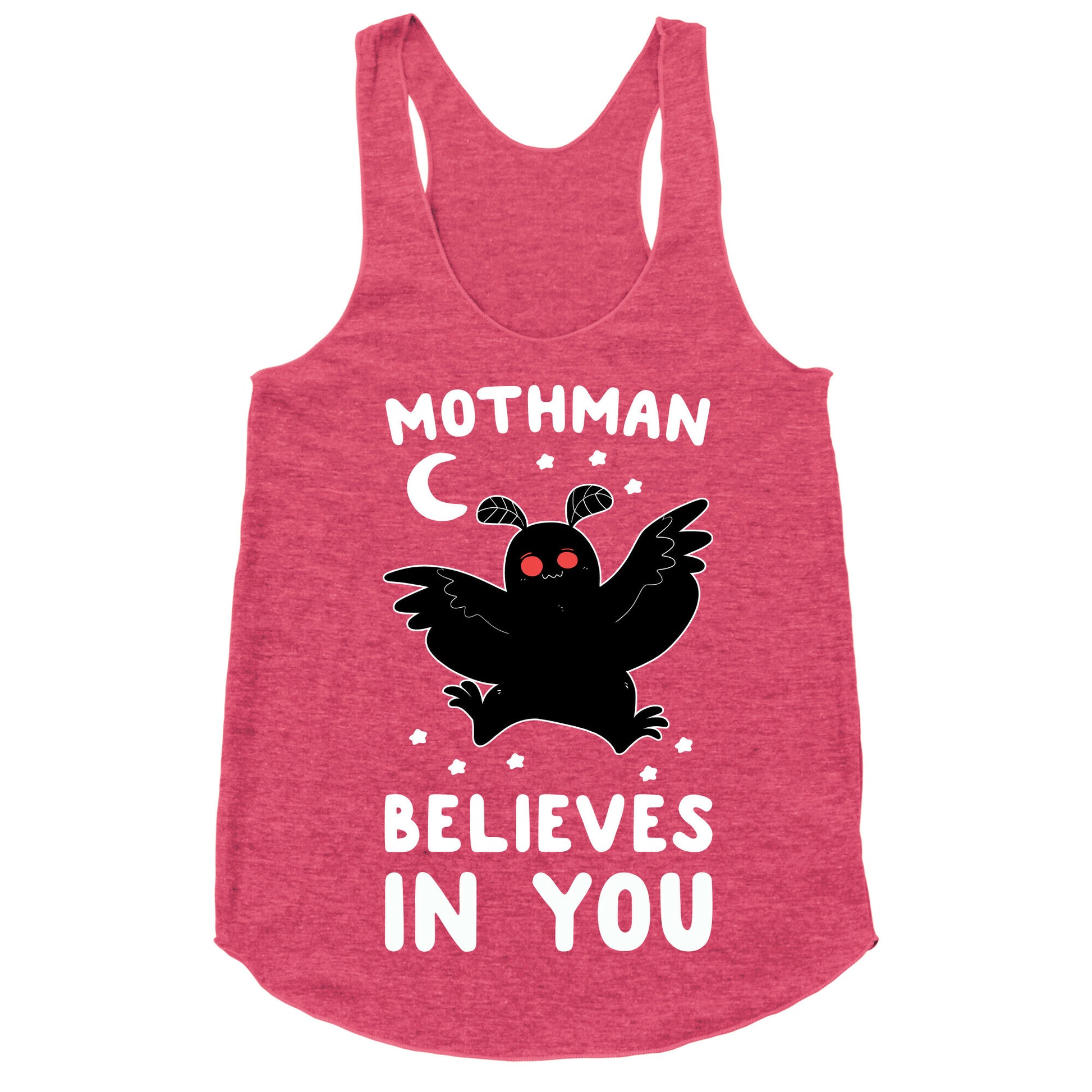 Mothman Believes in You Racerback Tank