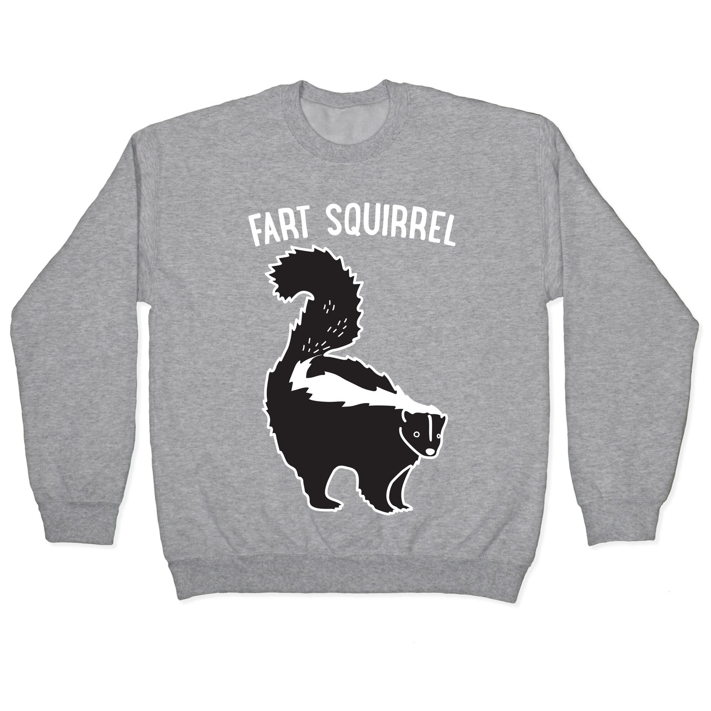 Fart Squirrel Skunk Crewneck Sweatshirt