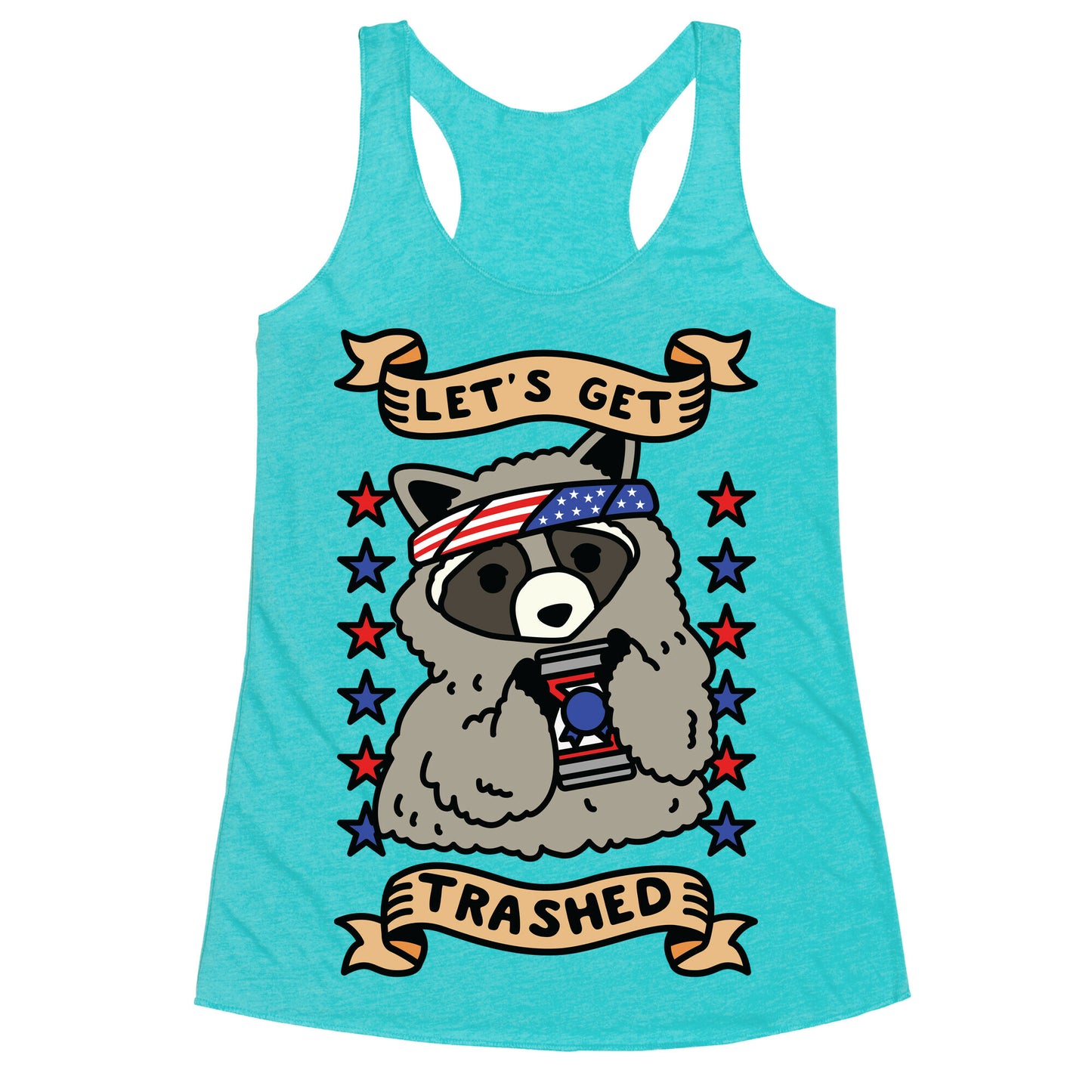 Let's Get Trashed Racerback Tank