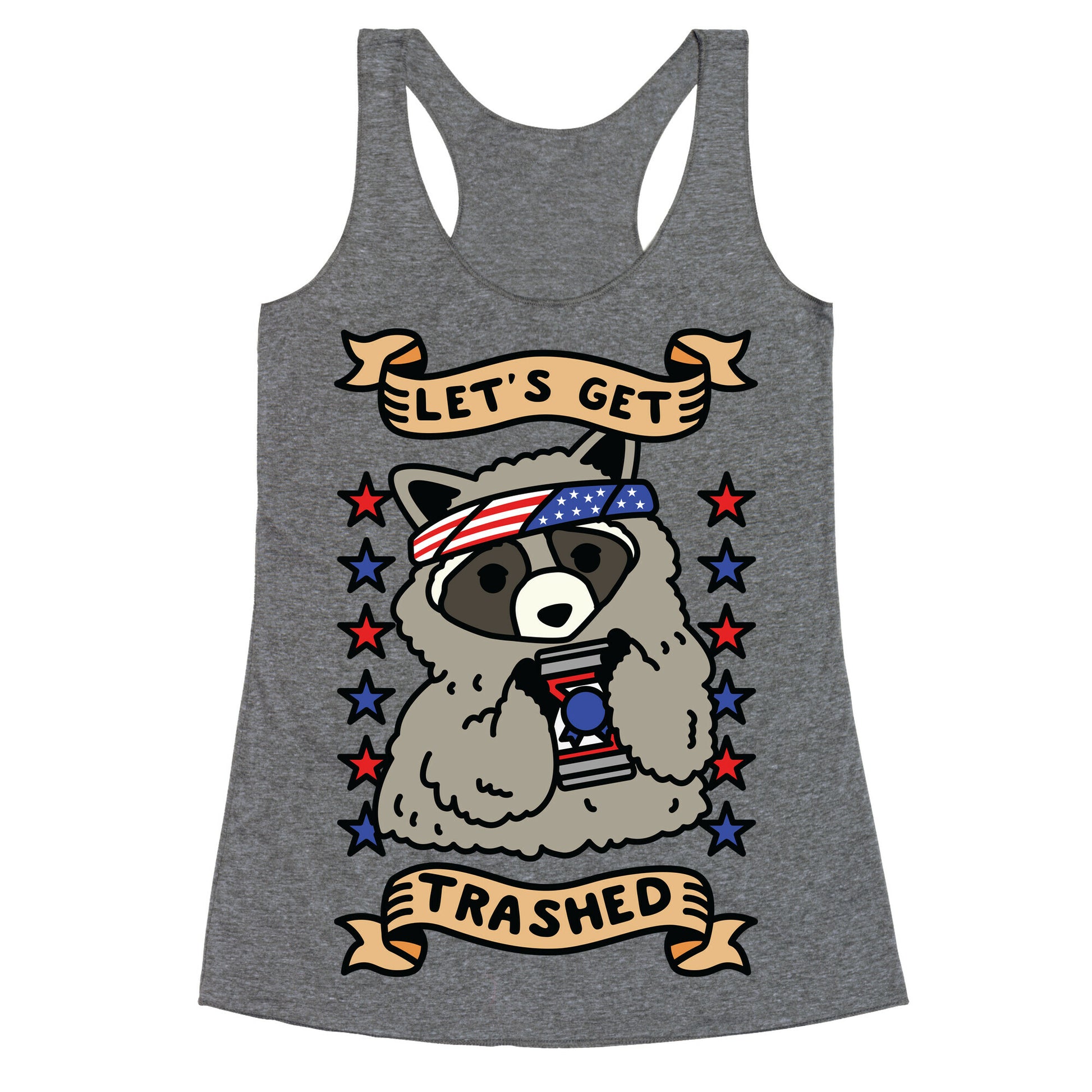 Let's Get Trashed Racerback Tank
