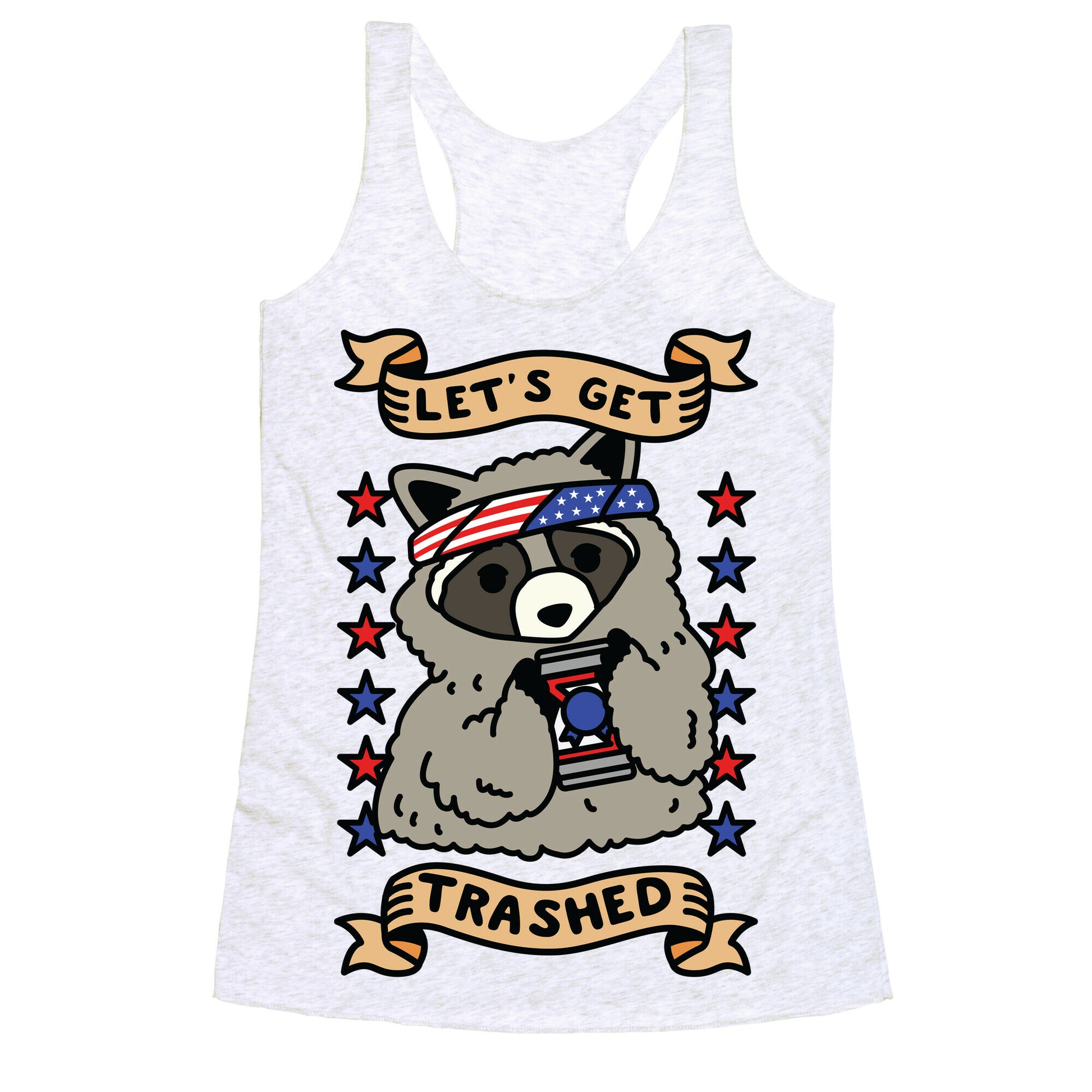 Let's Get Trashed Racerback Tank