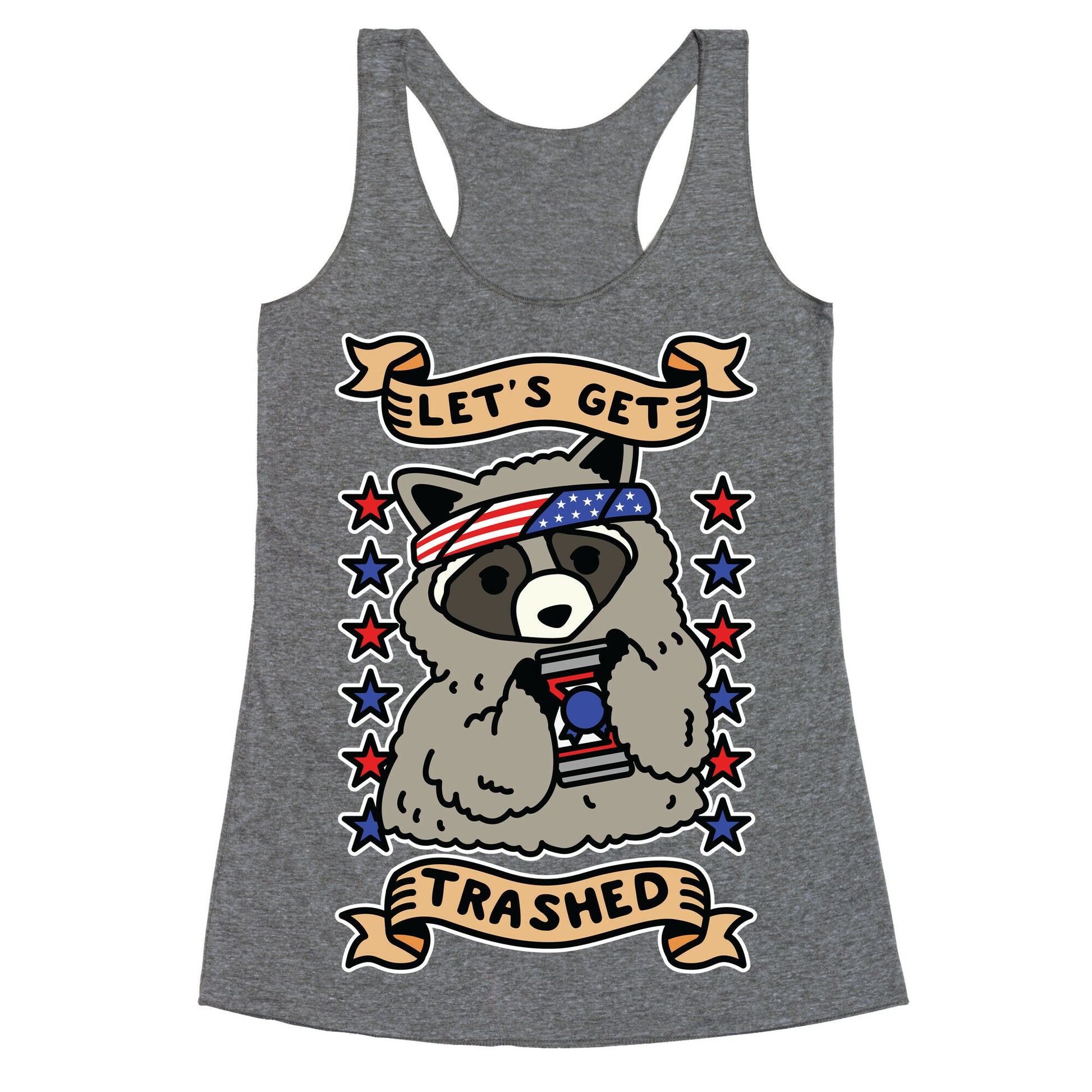 Let's Get Trashed Racerback Tank