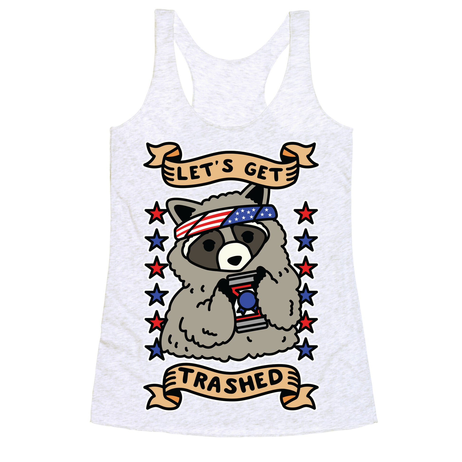 Let's Get Trashed Racerback Tank