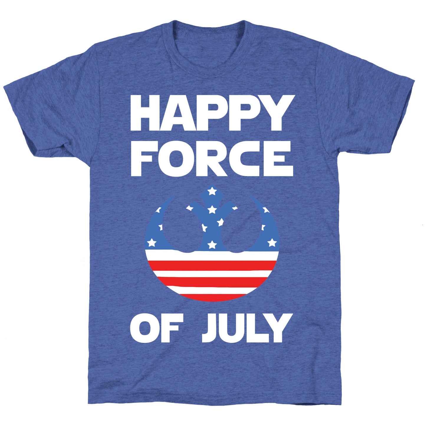 Happy Force Of July Unisex Triblend Tee