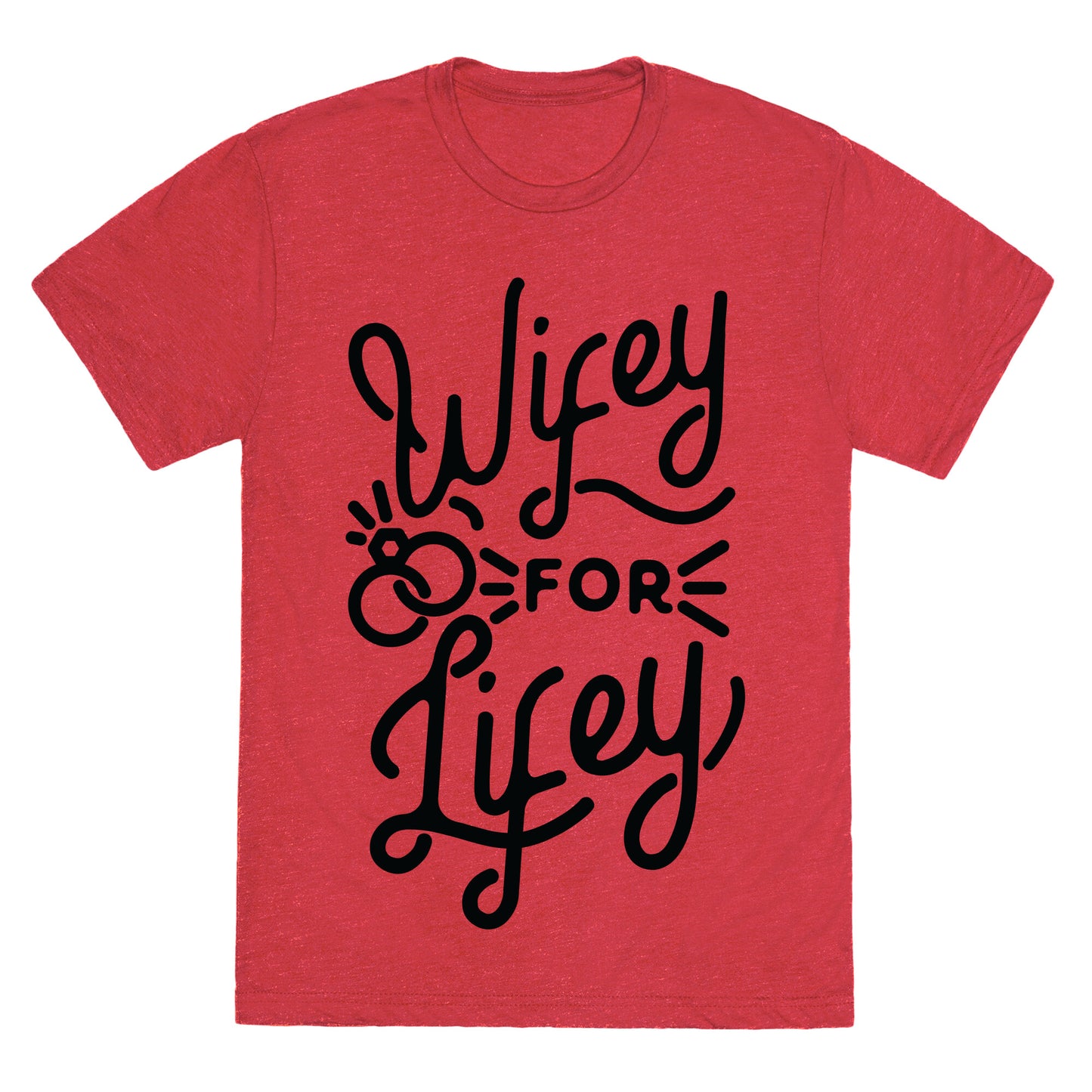 Wifey for Lifey Unisex Triblend Tee