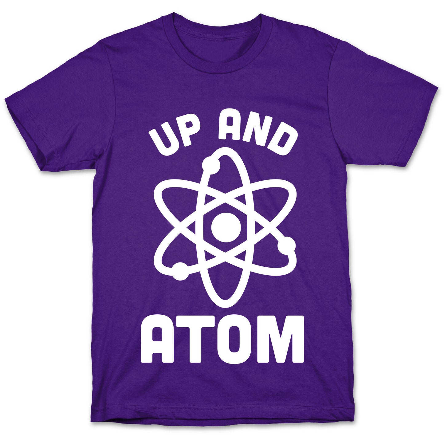 Up and Atom T-Shirt