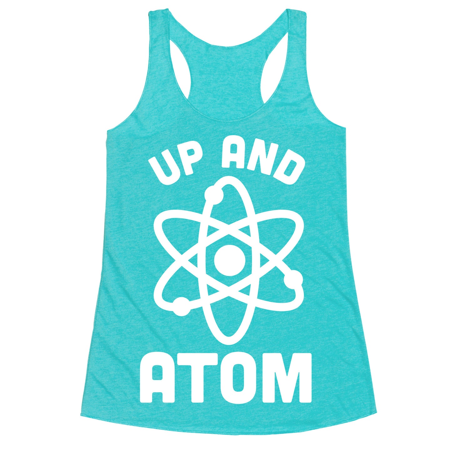 Up and Atom Racerback Tank