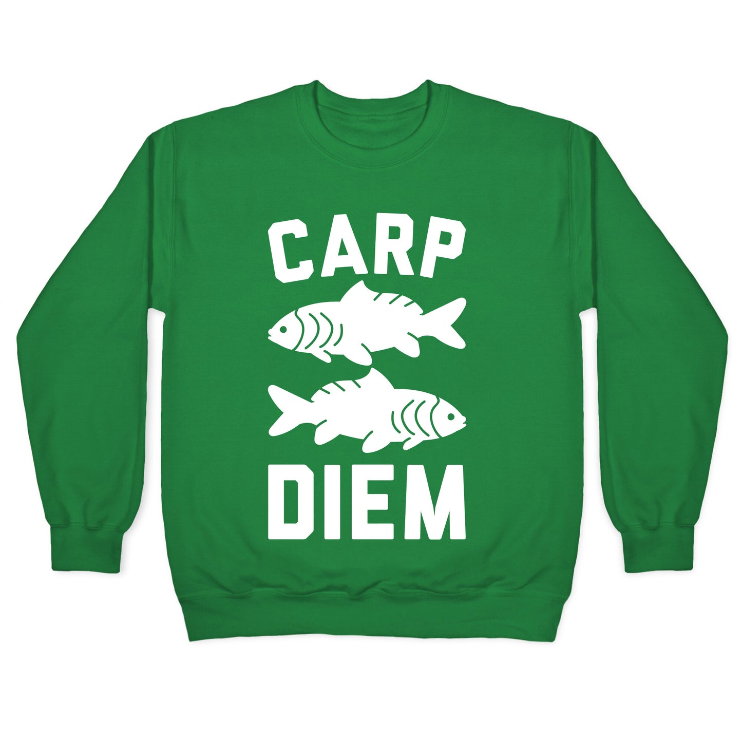 Carp Diem Crewneck Sweatshirt