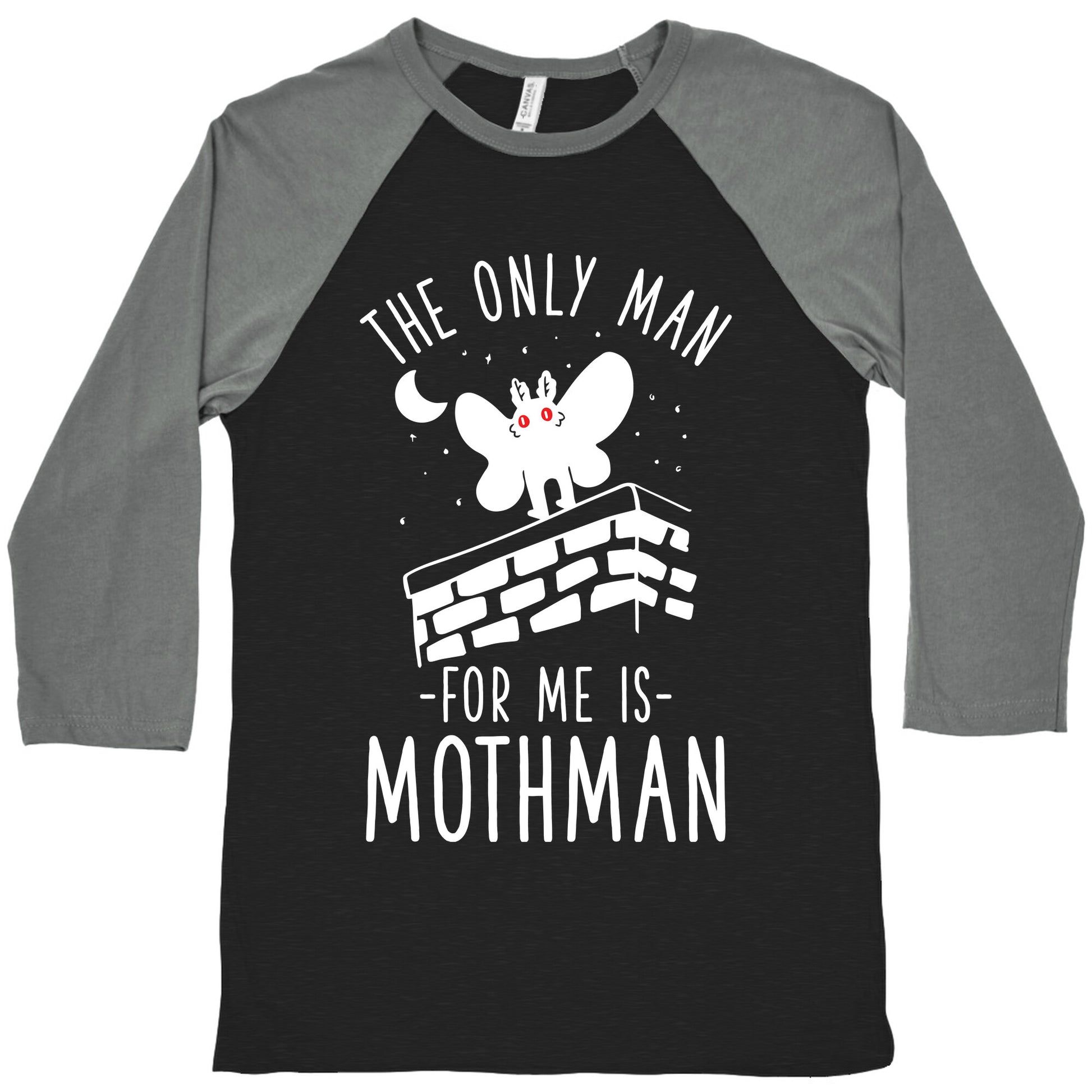 The Only Man for Me is Mothman Baseball Tee