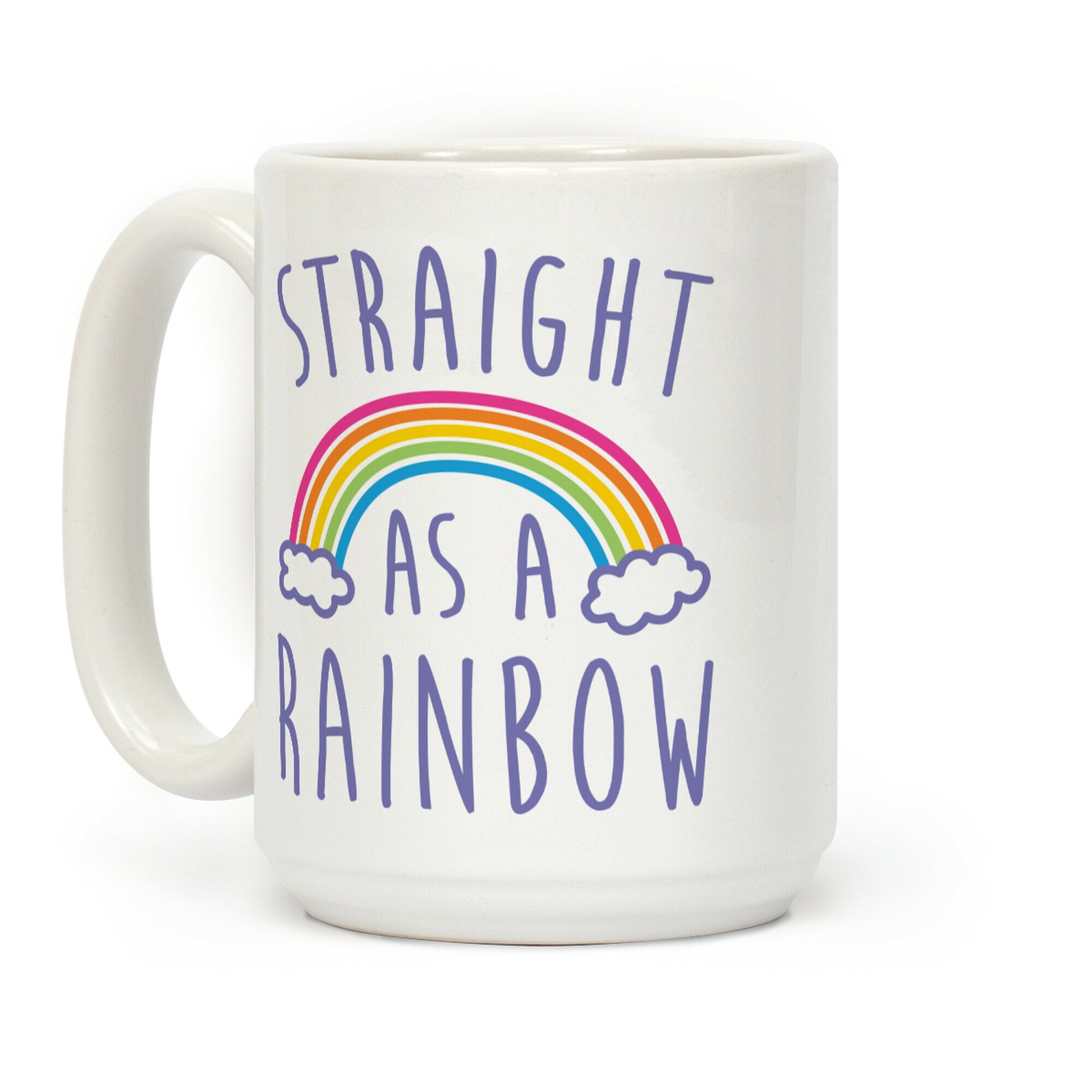 Straight As A Rainbow Coffee Mug