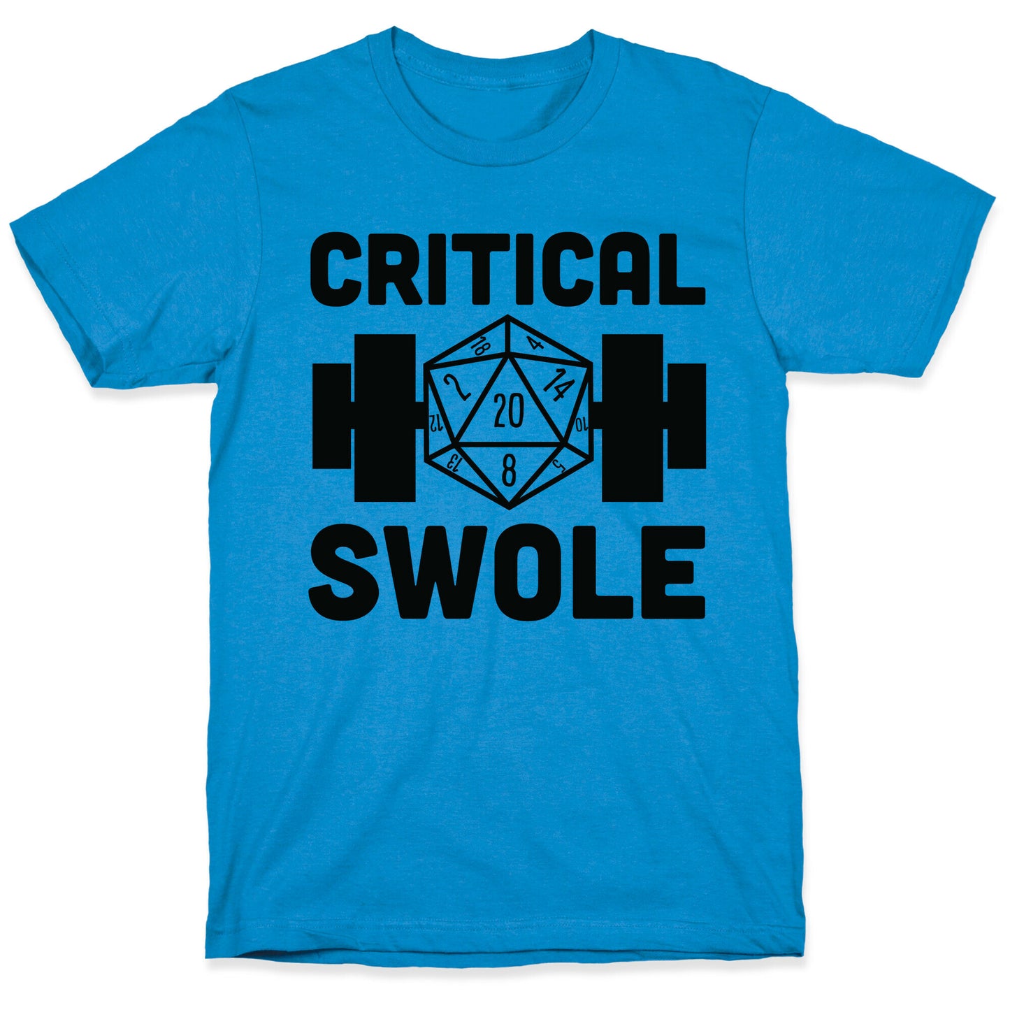 Critical Swole  T-Shirt