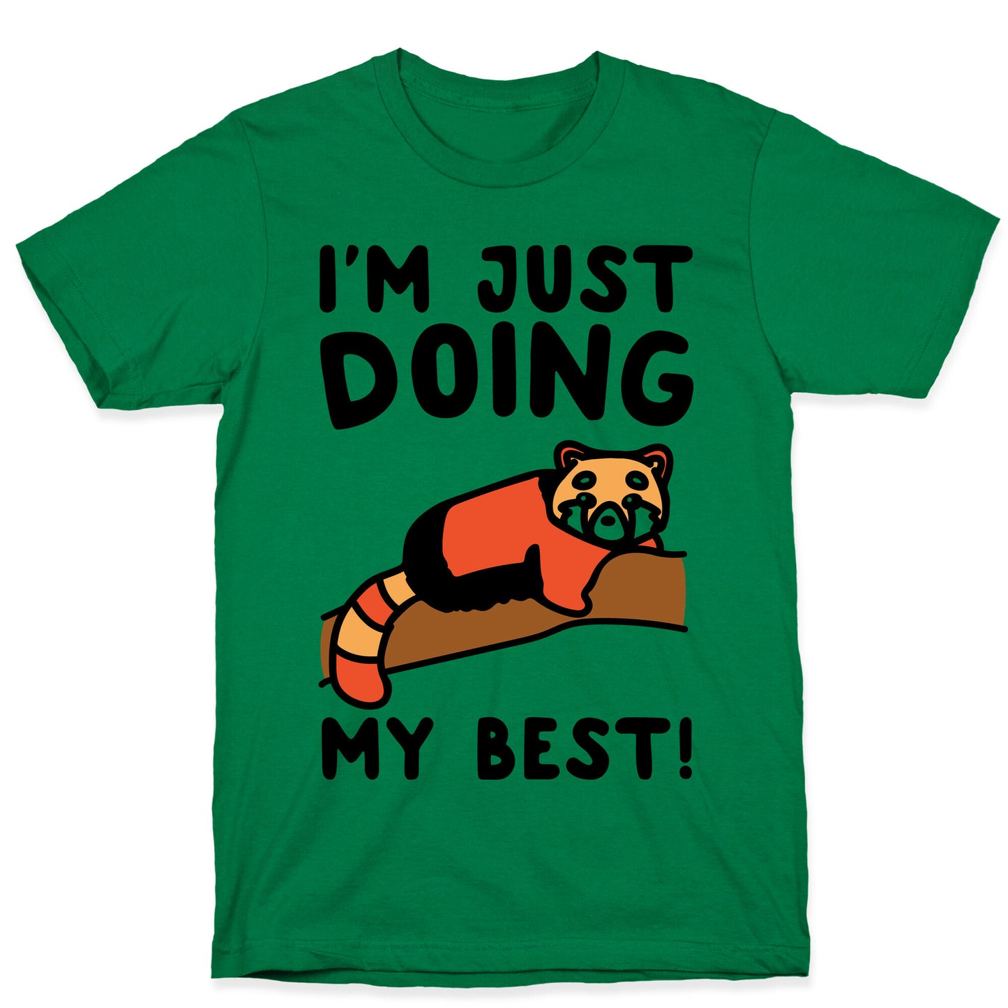 Red Panda Just Doing Her Best T-Shirt