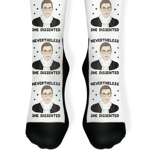 Nevertheless She Dissented Socks